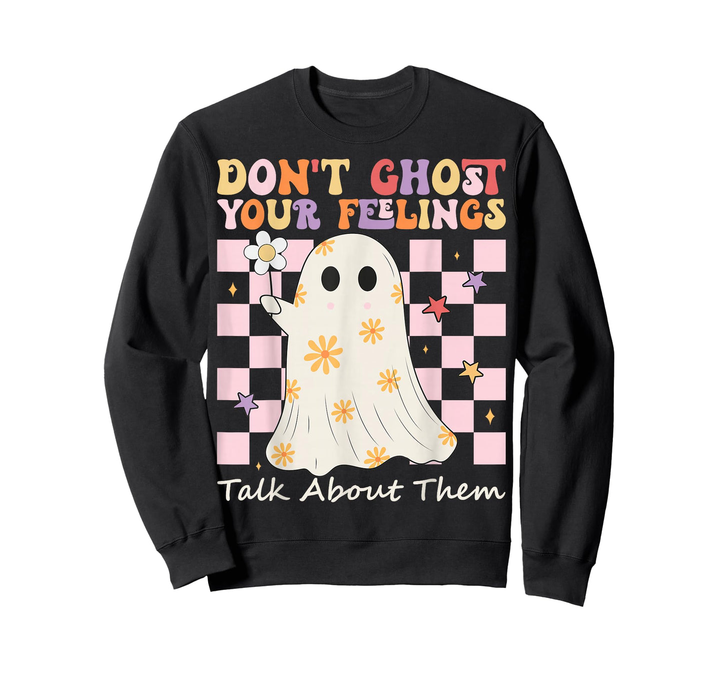 Mental Health Halloween Don't Ghost Your Feelings Halloween T-Shirt
