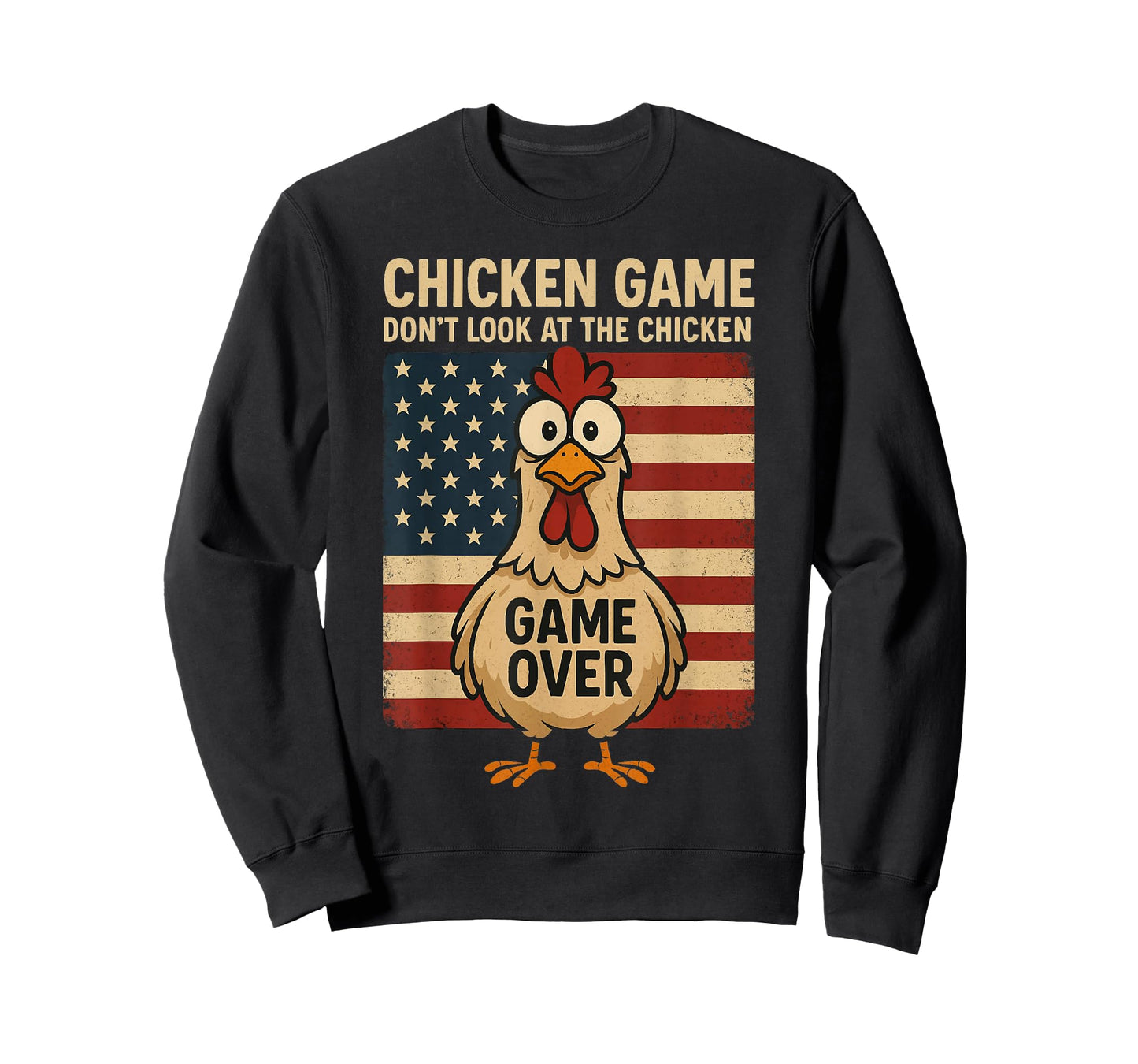 Chicken Game Don't Look At The Chicken Game Over T-Shirt