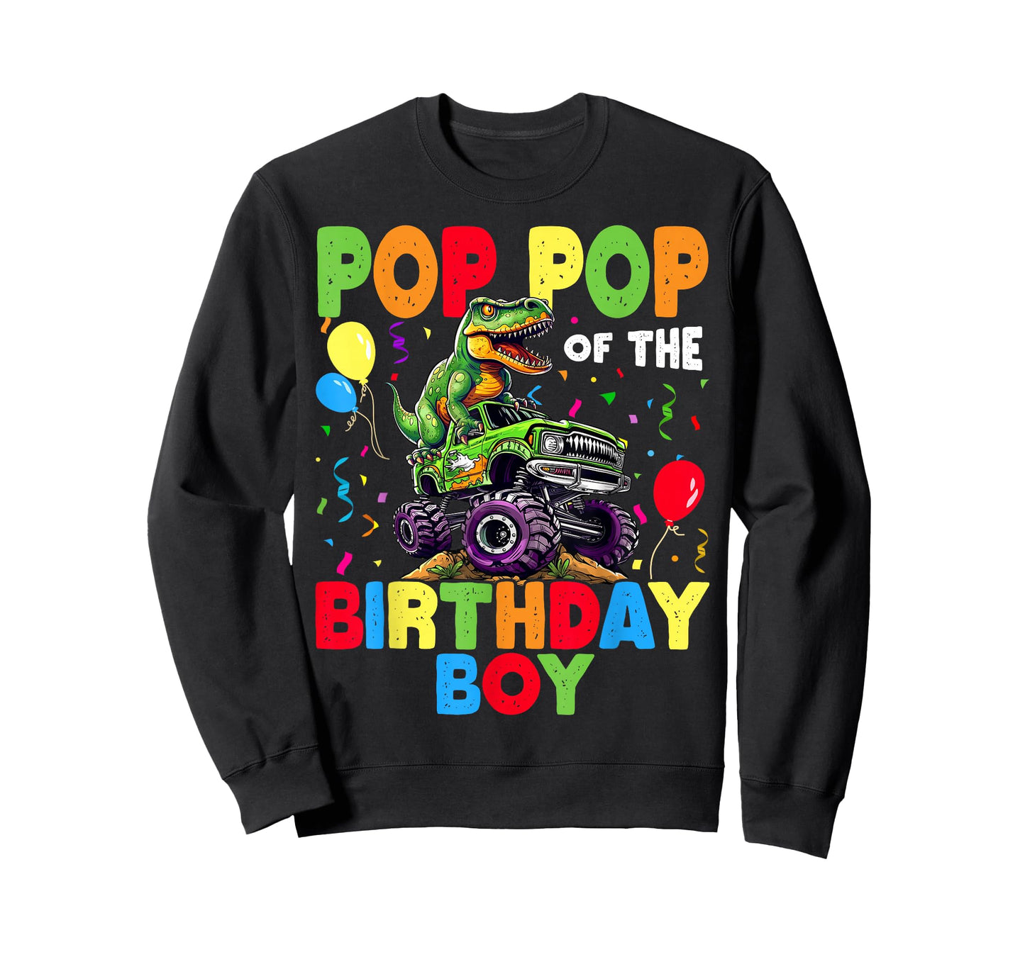 Pop Pop Of The Birthday Boy Dinosaur T-Rex Monster Truck T-Shirt
