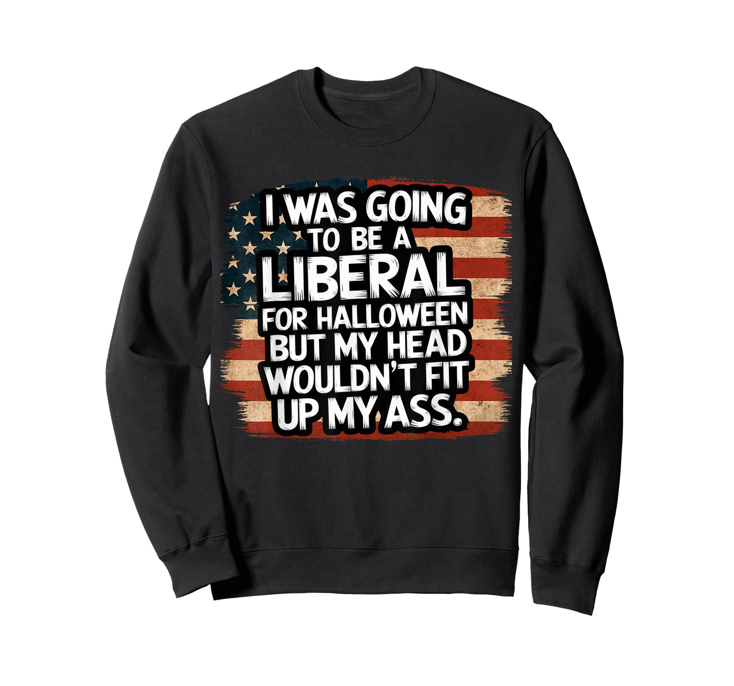 I Was Going To Be A Liberal For Halloween Funny USA Flag T-Shirt