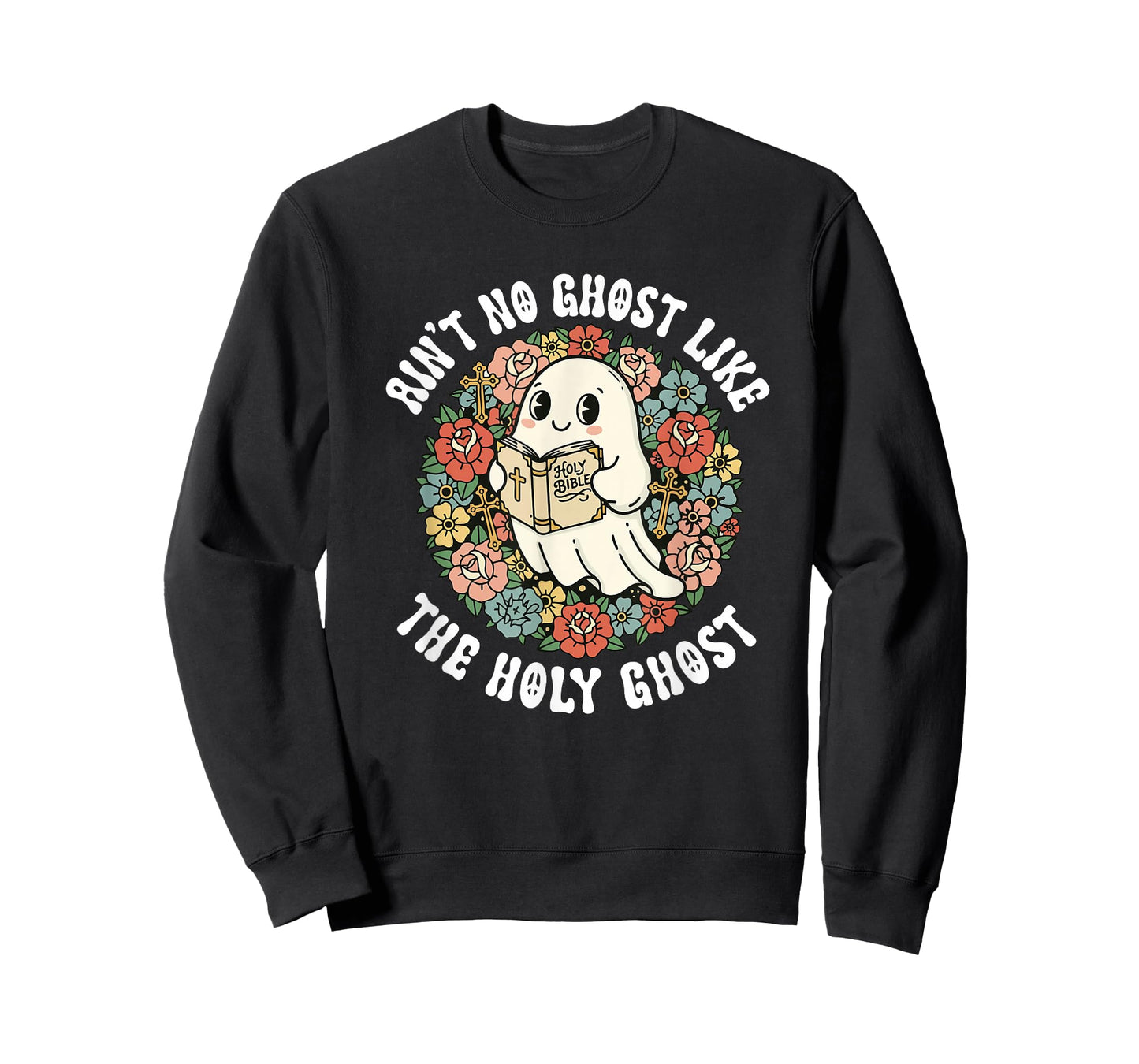 Ain't No Ghost Like The Holy Ghost Jesus Christian Halloween T-Shirt
