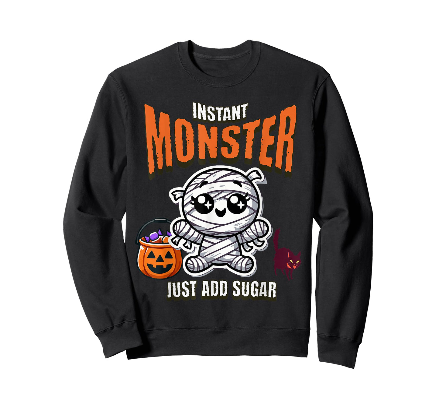 Cute Mummy Instant Monster Just Add Sugar Halloween T-Shirt