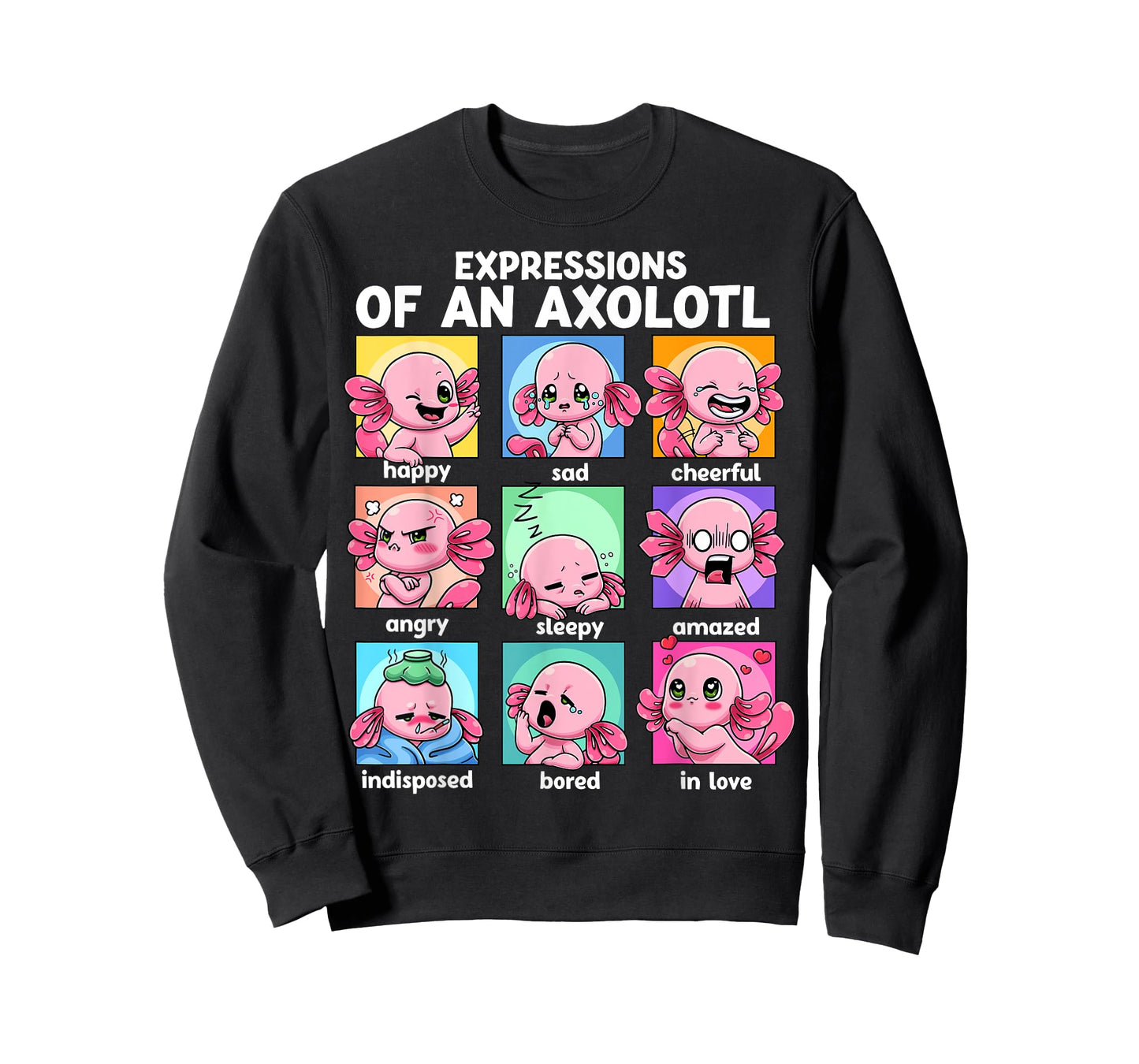 Axolotl Shirt - Kawaii Axolotl Moods Anime Axolotl Costume T-Shirt