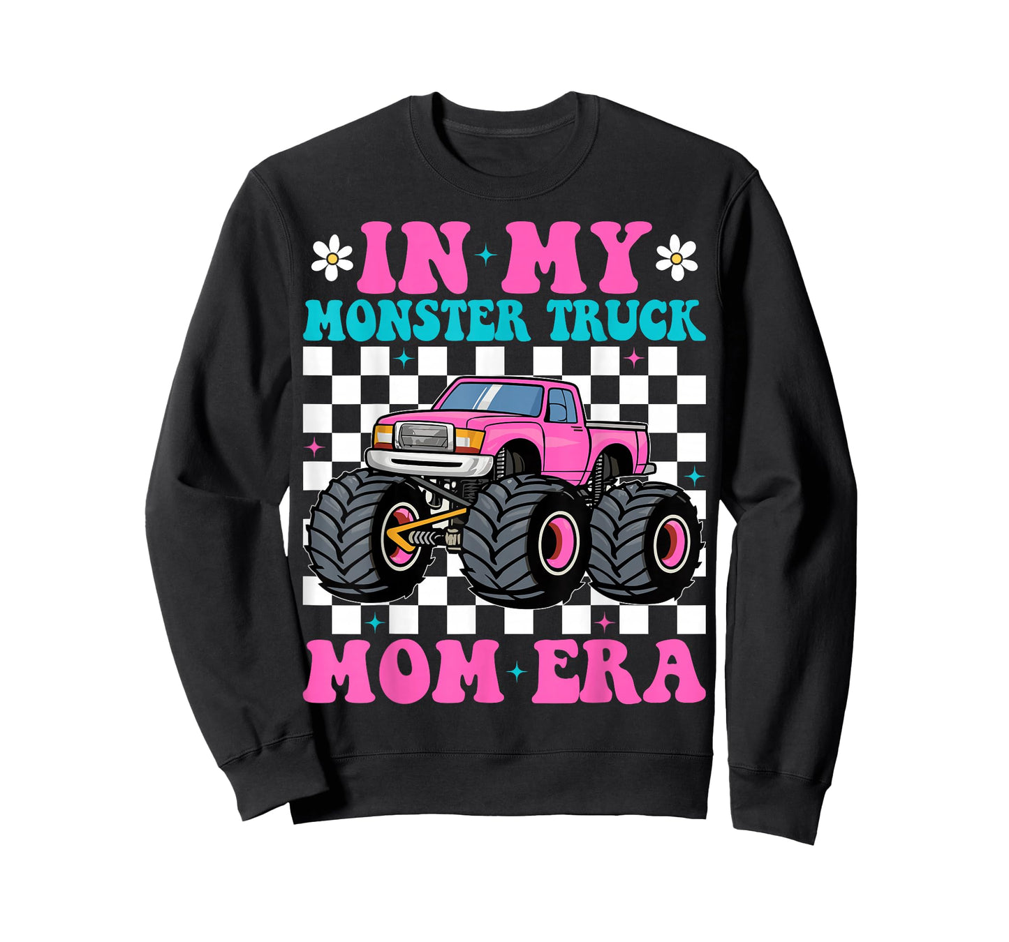 Groovy In My Monster Truck Mom Era Monster Truck Mama T-Shirt