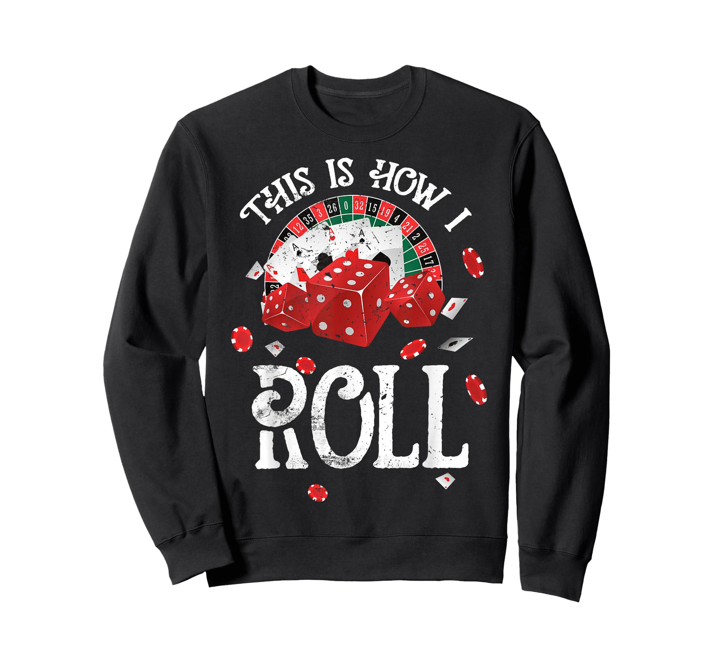 This Is How I Roll Craps Red Dice Casino Gambling T-Shirt