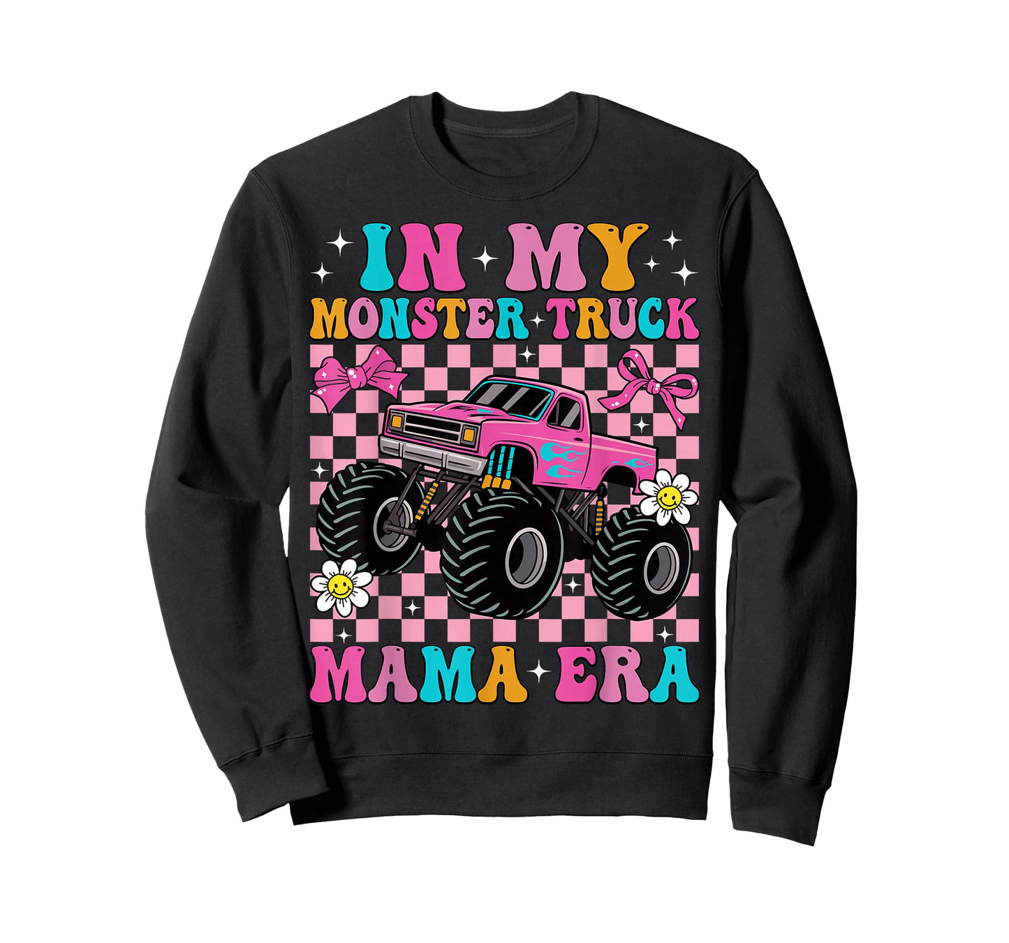 Groovy In My Monster Truck Mama Era Monster Truck Mom T-Shirt