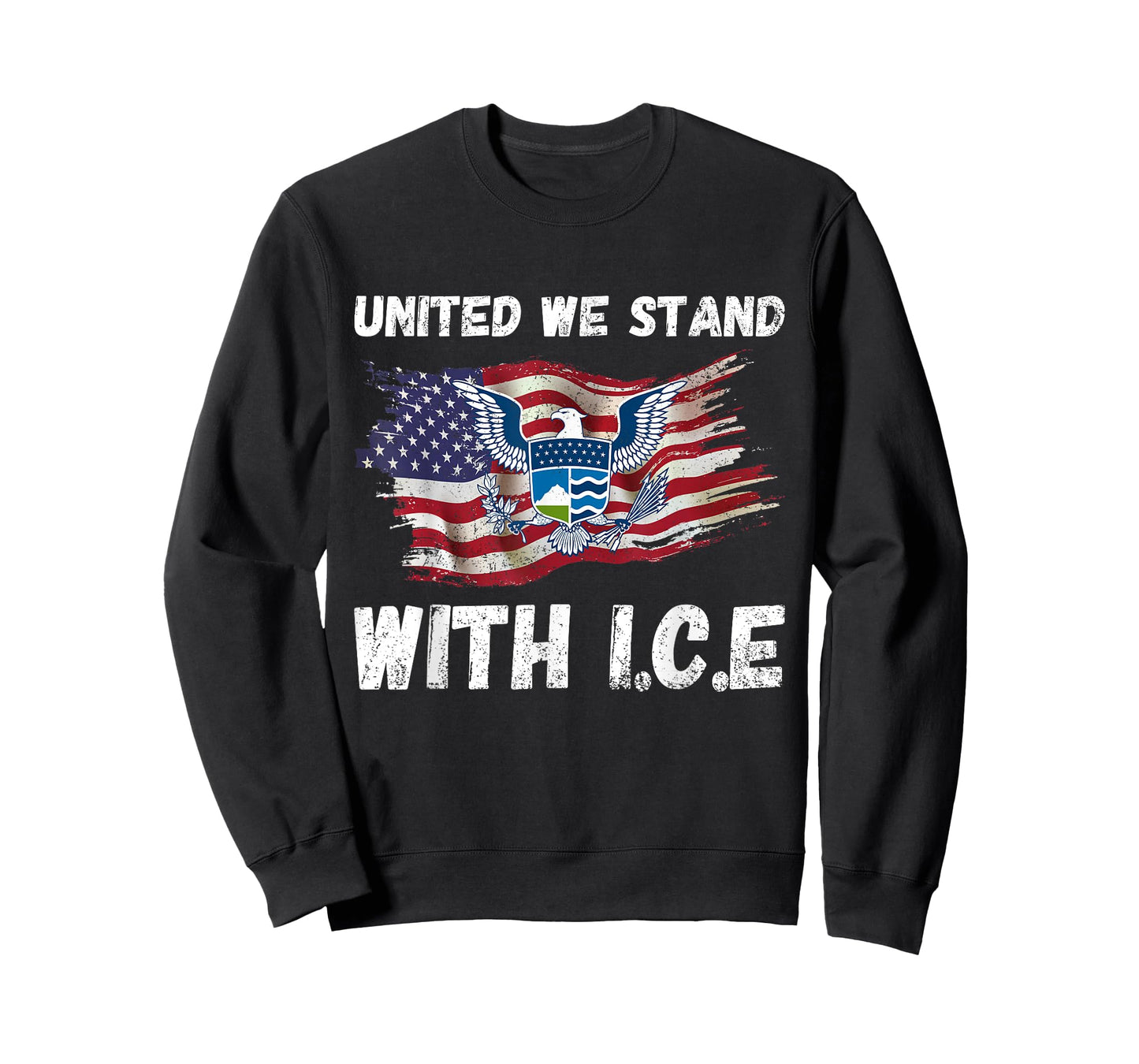 United We Stand With ICE Funny Men Women Vintage T-Shirt