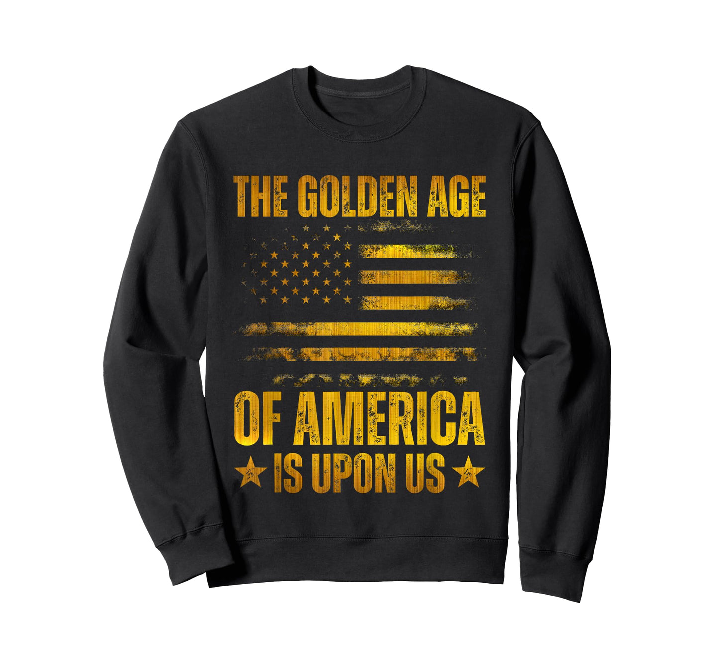 The Golden Age Of America Is Upon Us Funny Trump Gold T-Shirt