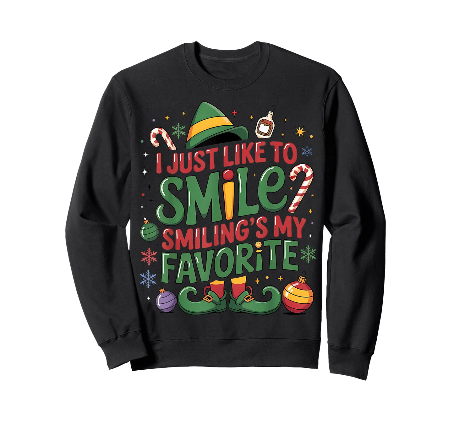 I Just Like to Smile Smiling is My Favorite Elf Christmas T-Shirt