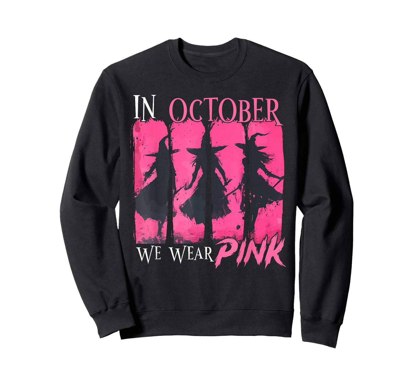 in October We Wear Pink Witch Halloween Breast Cancer Women T-Shirt