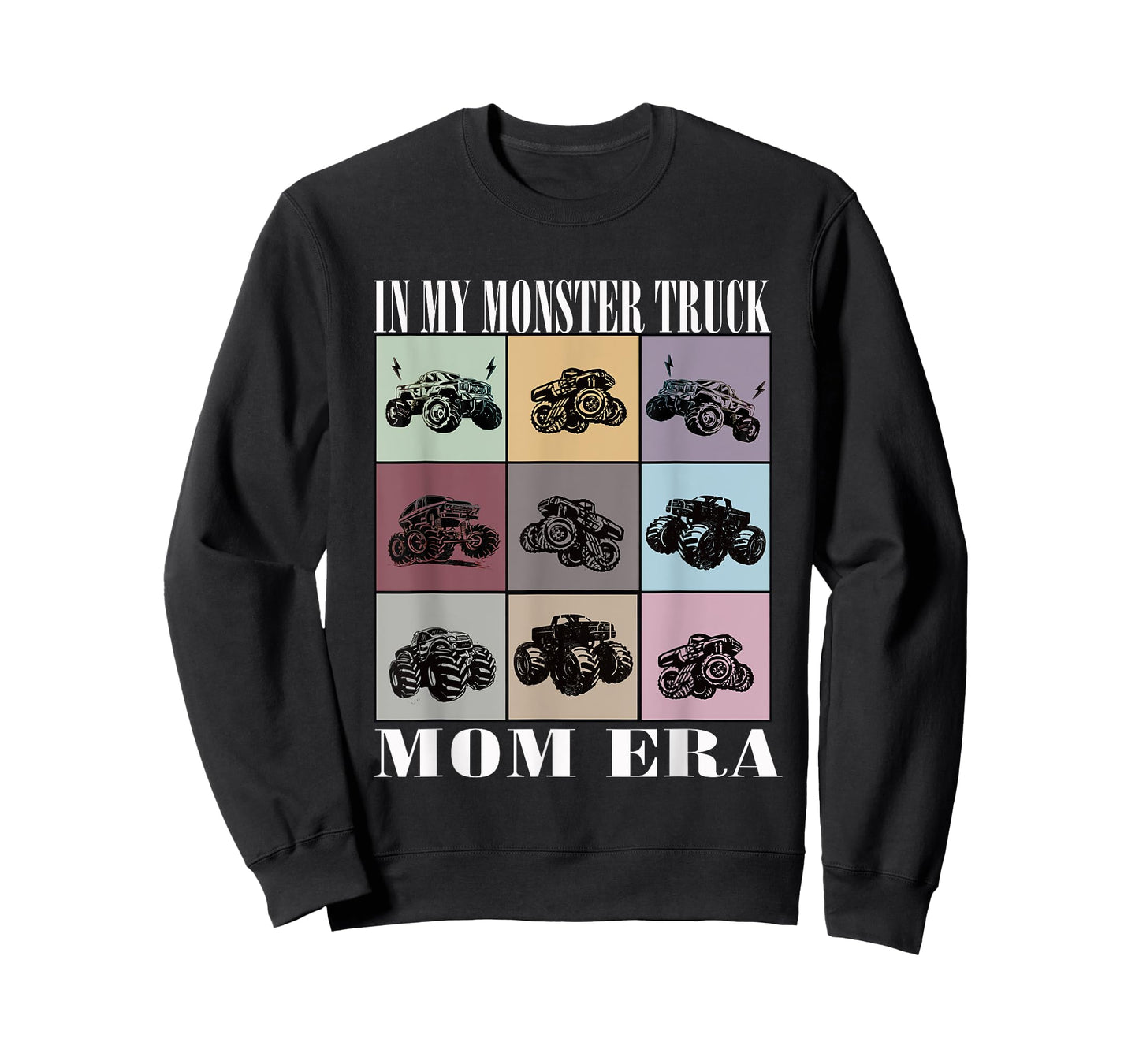 In My Monster Trucks Mom Era T-Shirt