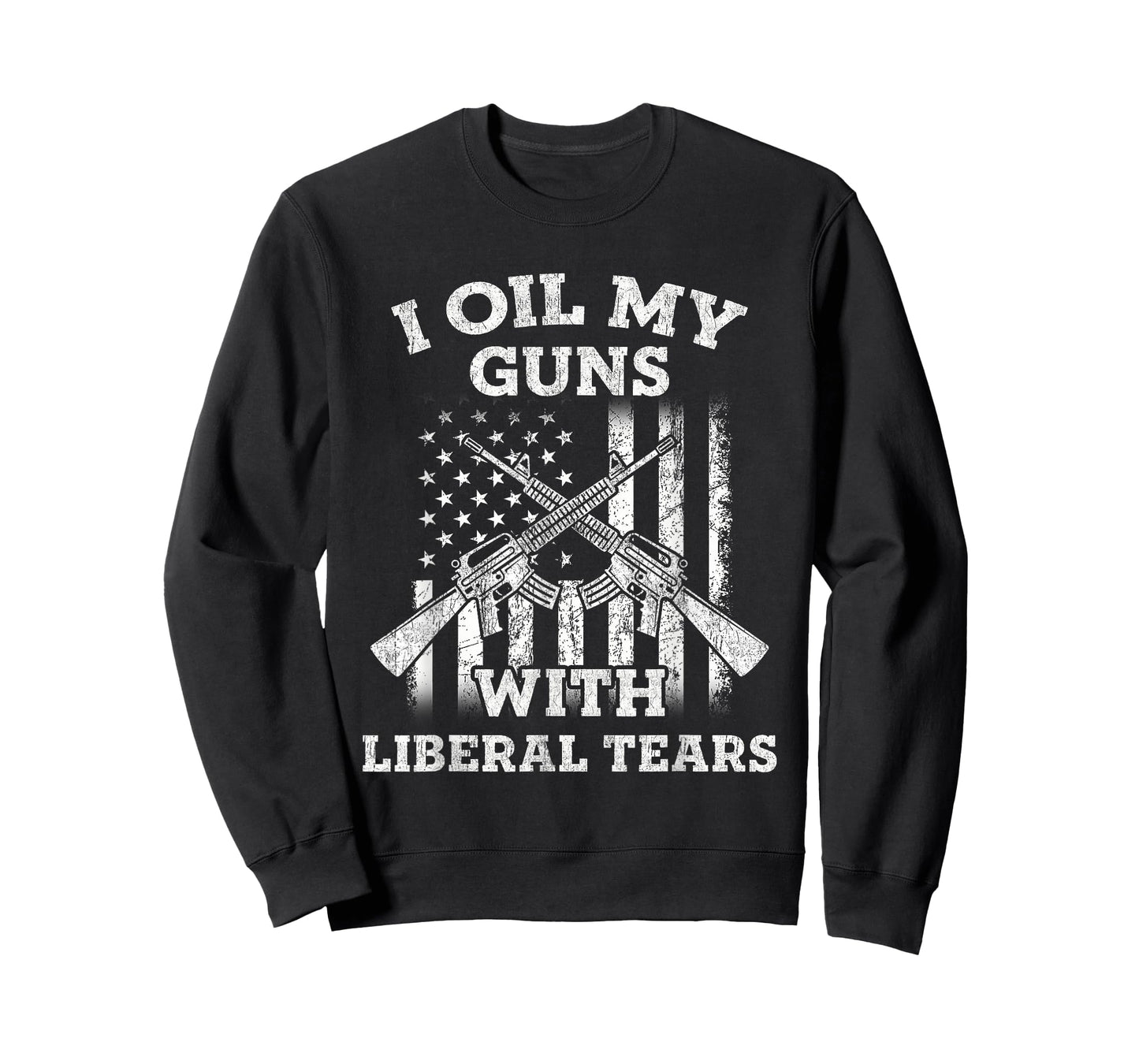 I Oil My Guns With Liberal Tears Vintage Gun Lover T-Shirt