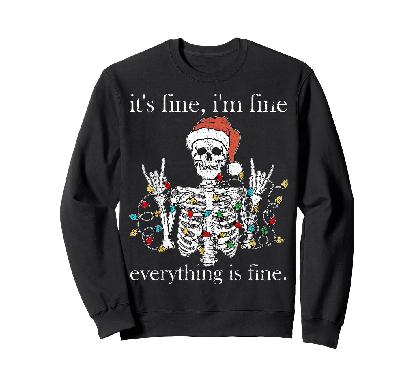 It's Fine I'm Fine Everything Is Fine Christmas Skeleton T-Shirt