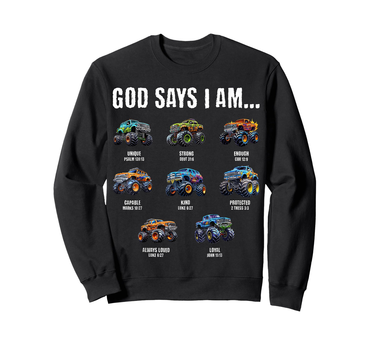 God Says I Am Christian Toddler Kids Monster Truck T-Shirt