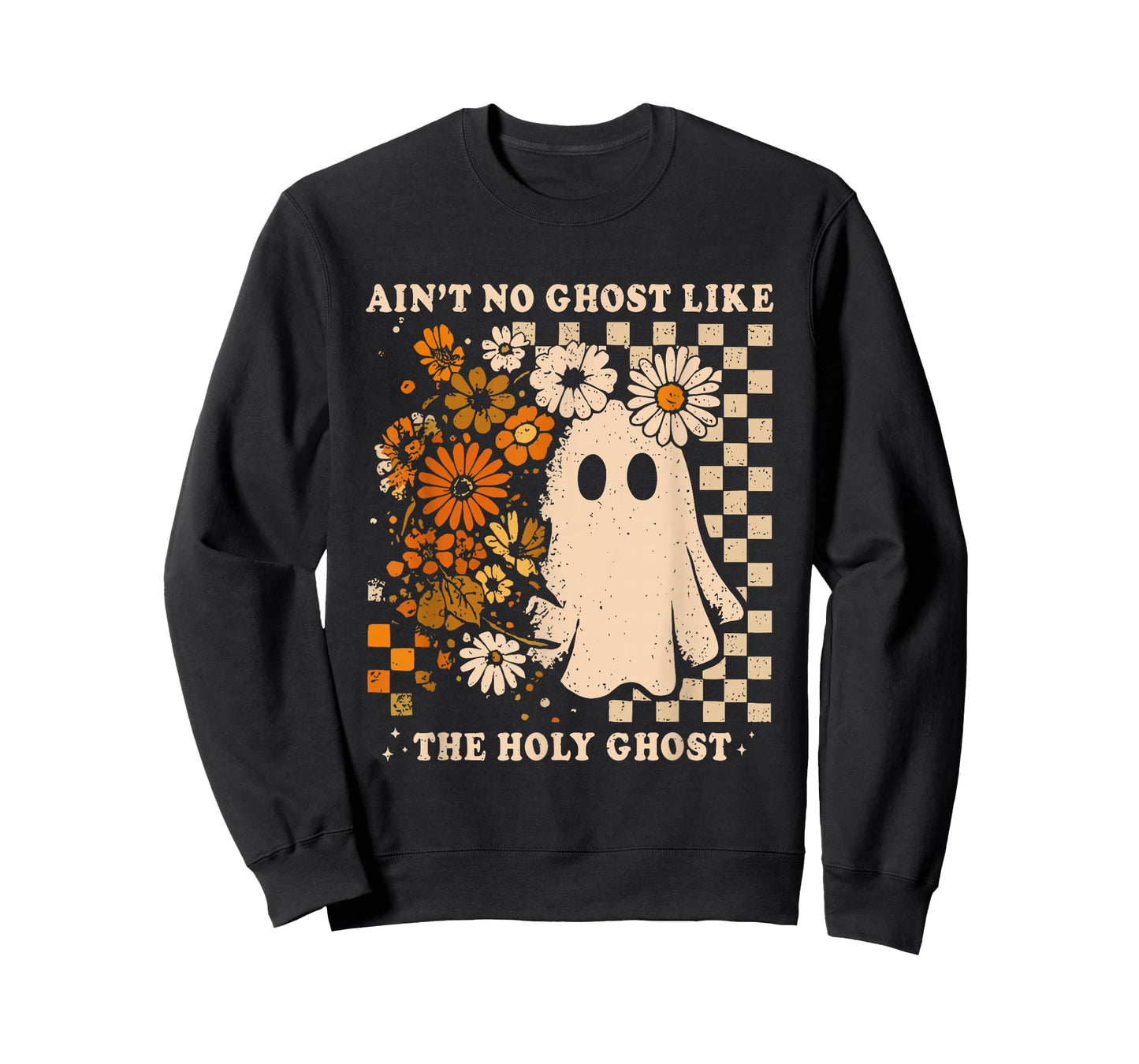 Ain't no Ghost Like The Holy Ghost Christian Halloween Women T-Shirt