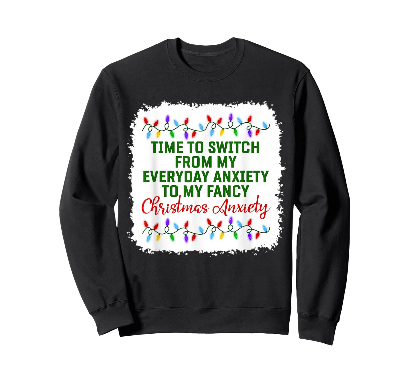 Time To Switch From My Everyday Anxiety To My Fancy Xmas Pjs T-Shirt