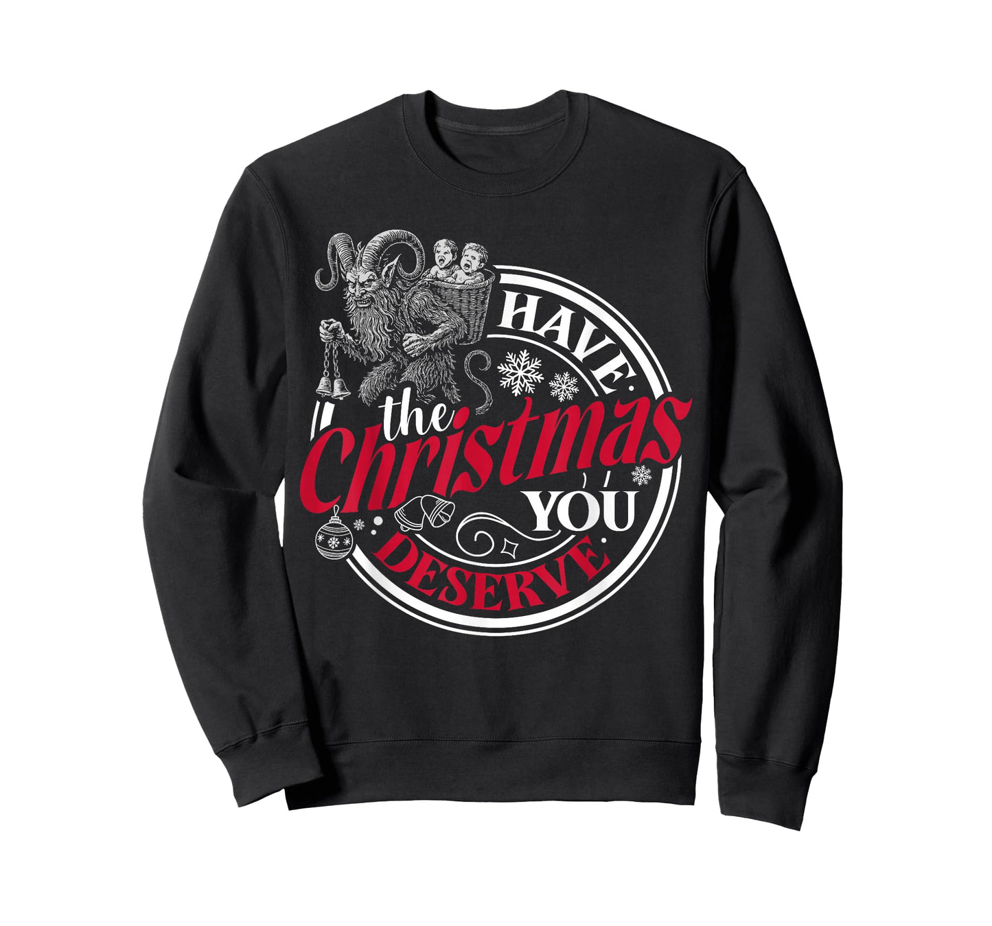 Krampus Have The Christmas You Deserve Retro Dark Humor Xmas T-Shirt