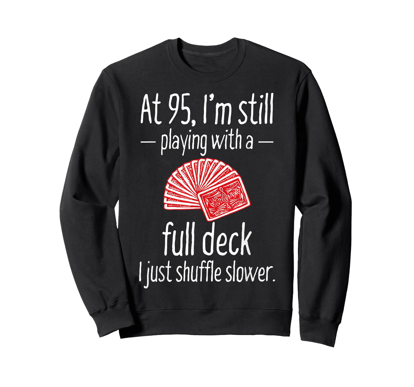 Funny 95th Birthday Gift 95 Year Old Cards T-Shirt T-Shirt