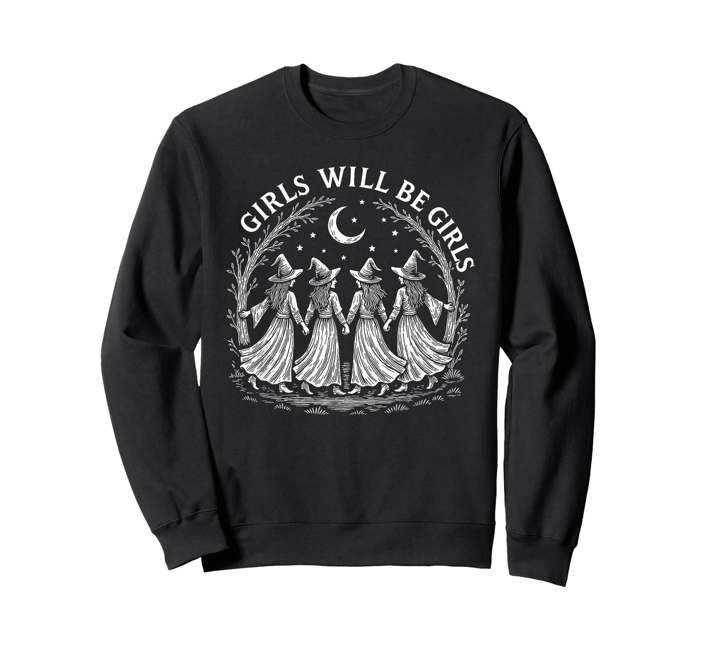 Girl Will Be Girls Witch Witchy Spooky Season Halloween T-Shirt