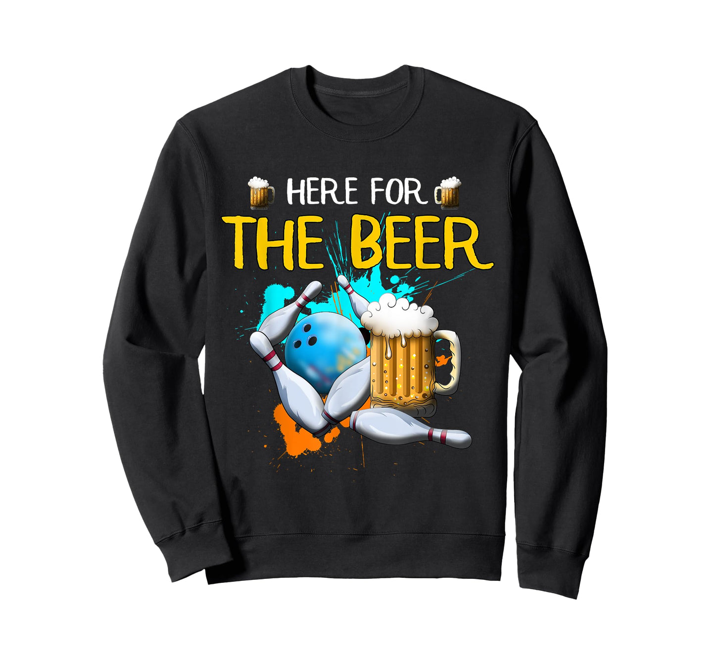 Bowling Here For The Beer Bowling Ball Strike Beer Beer T-Shirt