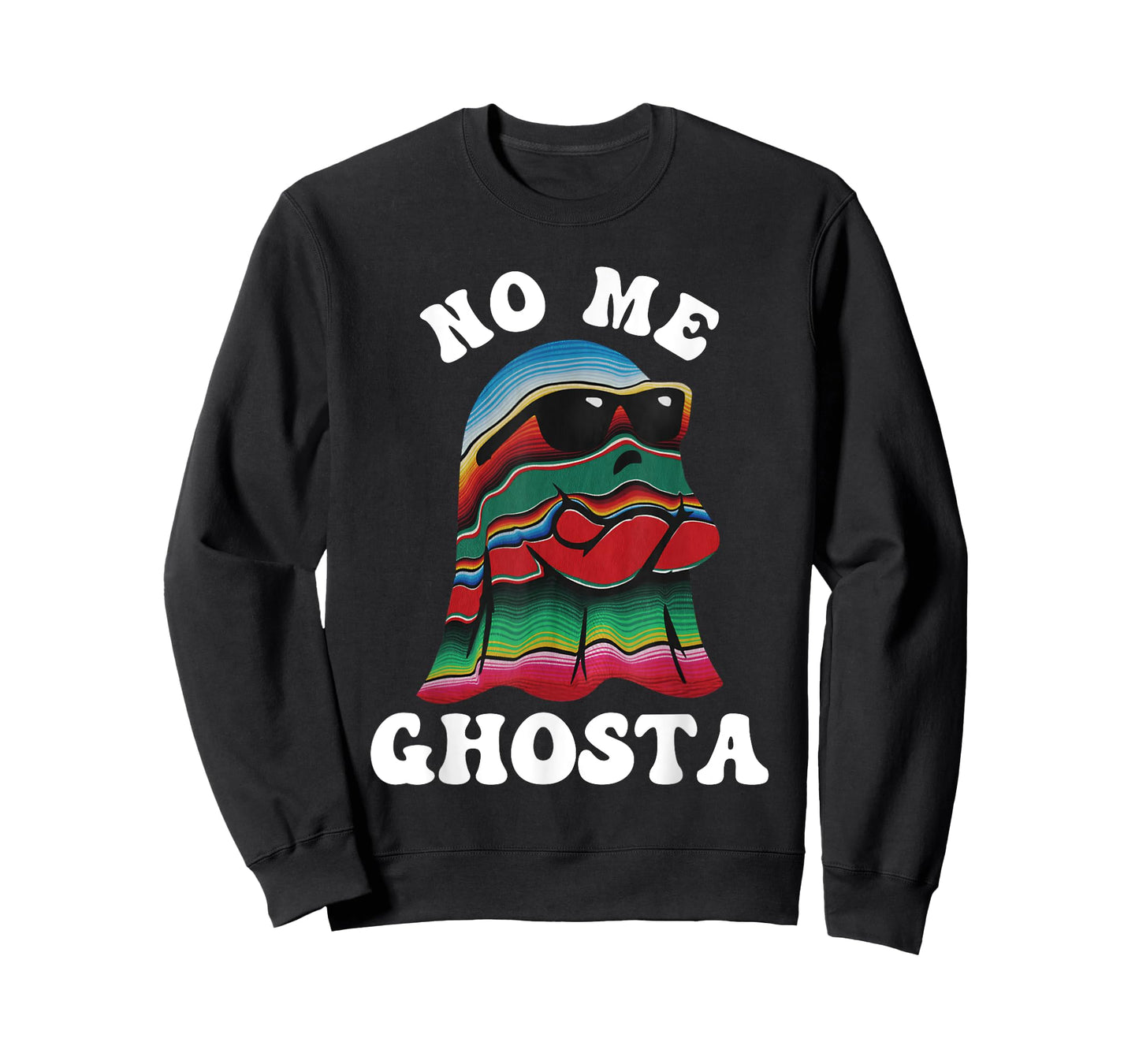 No Me Ghosta Funny Mexican Halloween Ghost T-Shirt