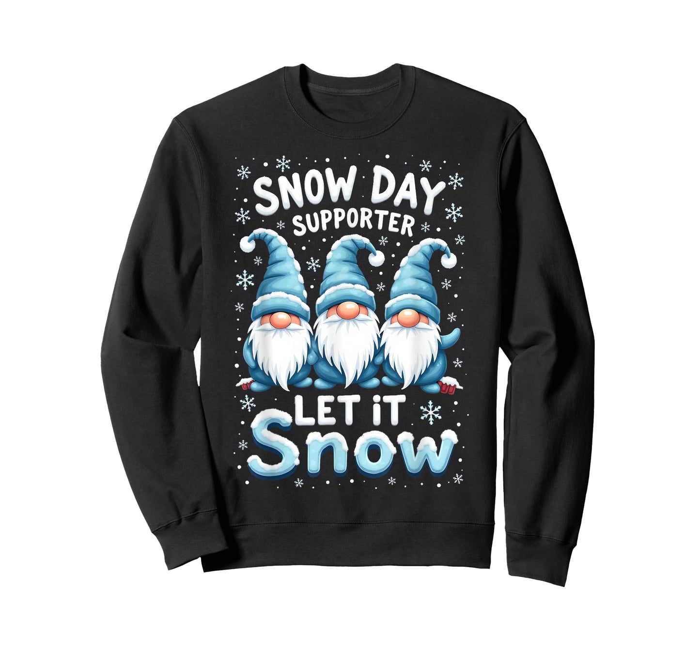 Let It Snow Snow Day Supporter Cute Blue rainbow Gnome xmas T-Shirt