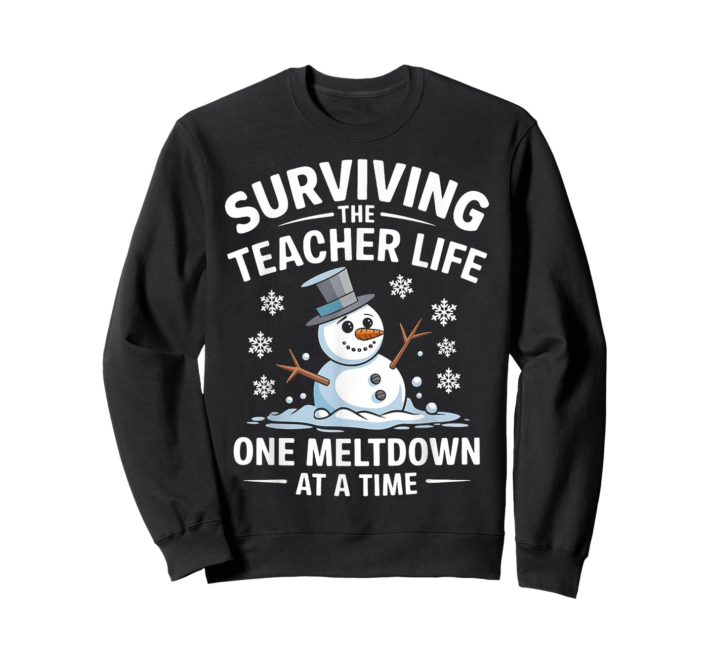 Surviving The Teacher Life One Meltdown At A Time Xmas Women T-Shirt