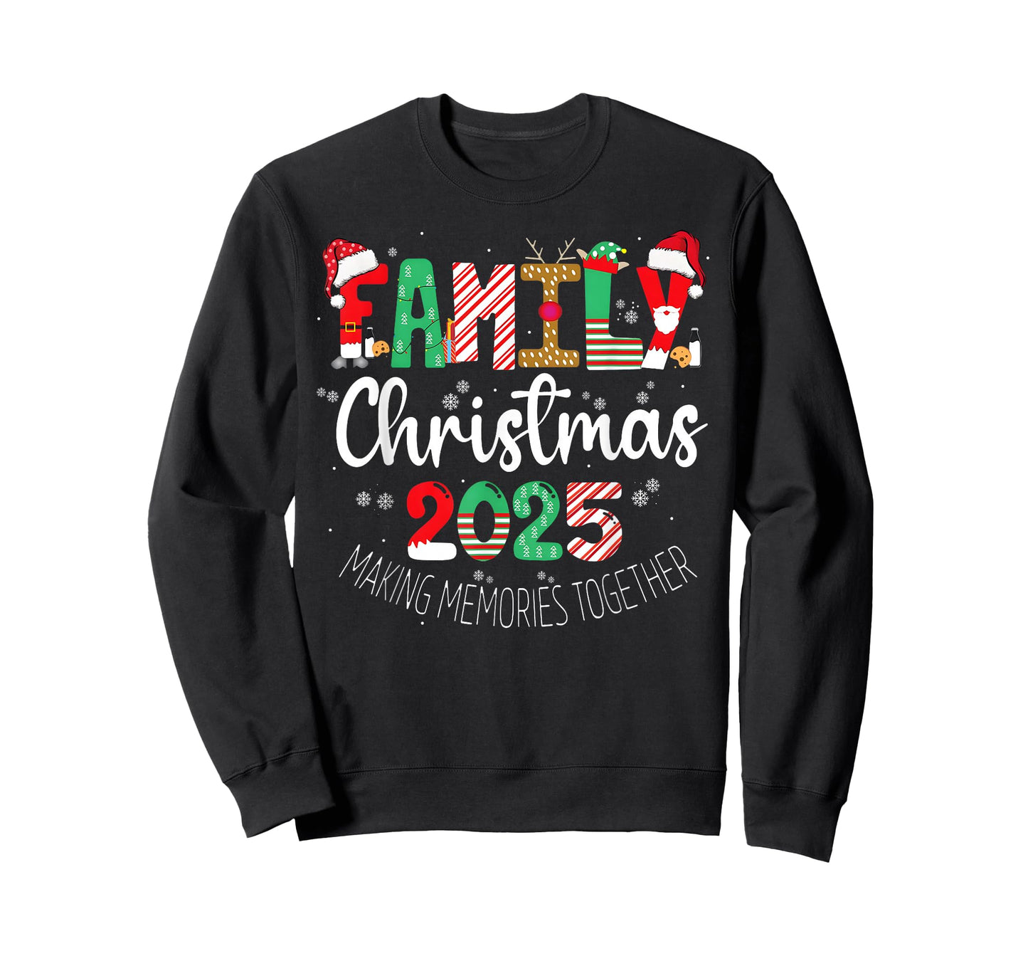 Christmas 2025 Family Making Memories Together Santa Candy T-Shirt