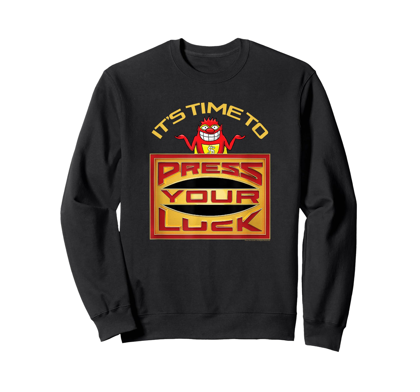 Press Your Luck - It's Time To Press Your Luck T-Shirt