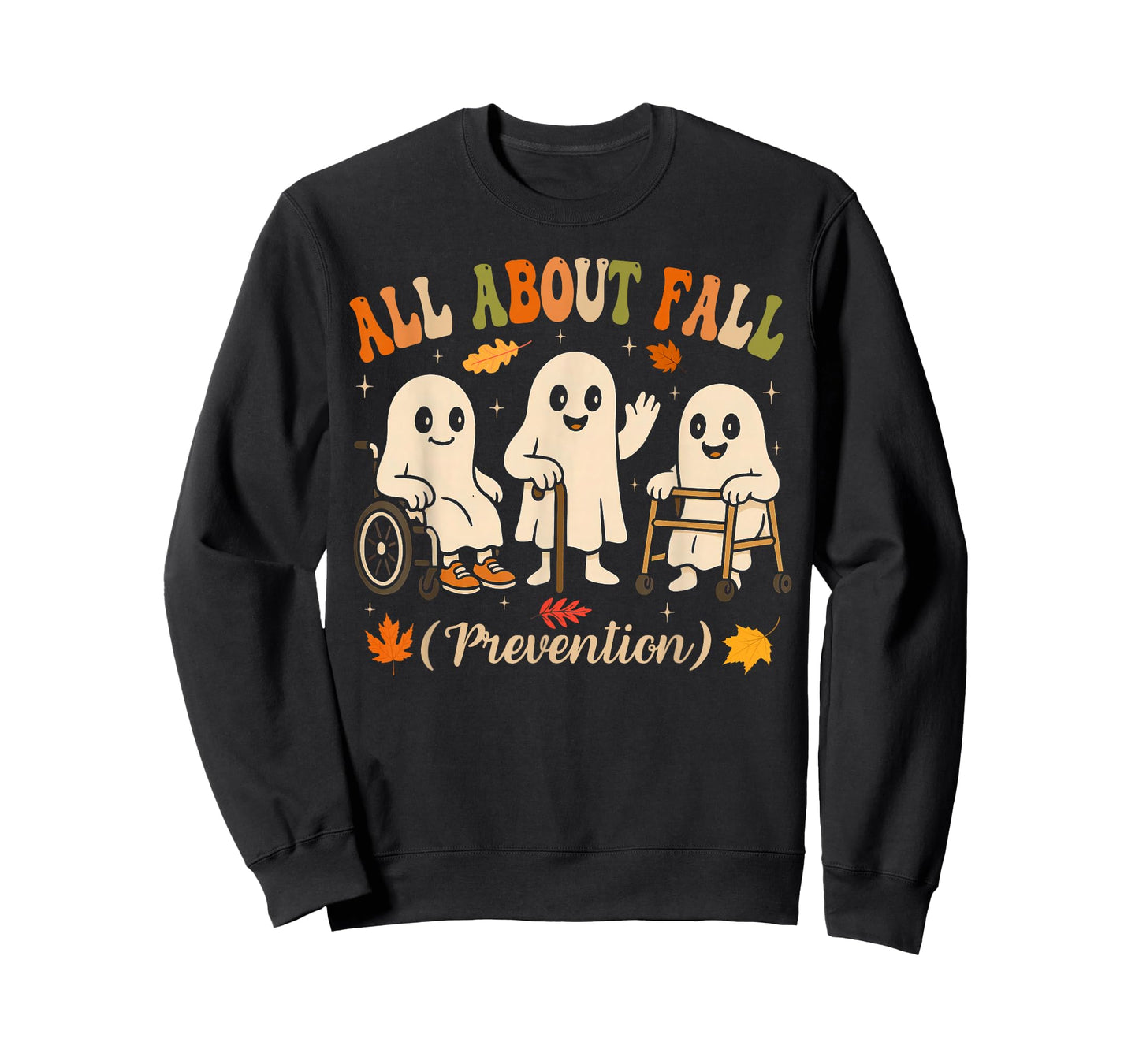 Ghost All About Fall Prevention Physical Therapy Nurse PT OT T-Shirt