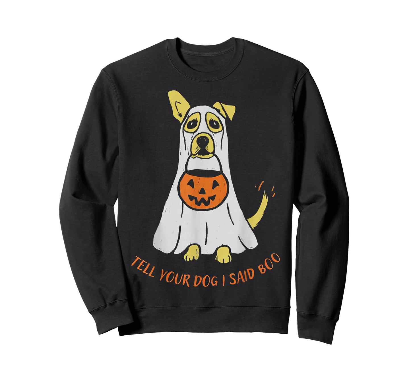 Tell Your Dog I Said Boo We Rate Dogs Halloween Ghost Dog T-Shirt
