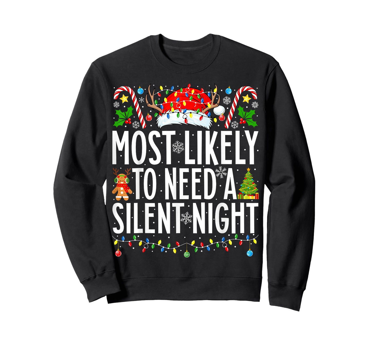 Most Likely To Need A Silent Night Xmas Family Christmas T-Shirt
