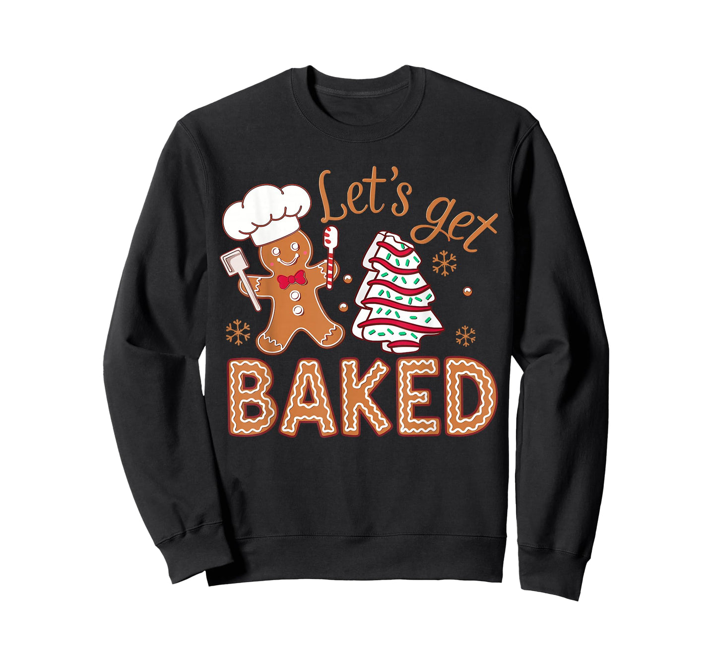Let's Get Baked Gingerbread Man Christmas Tree Cake Cookie T-Shirt