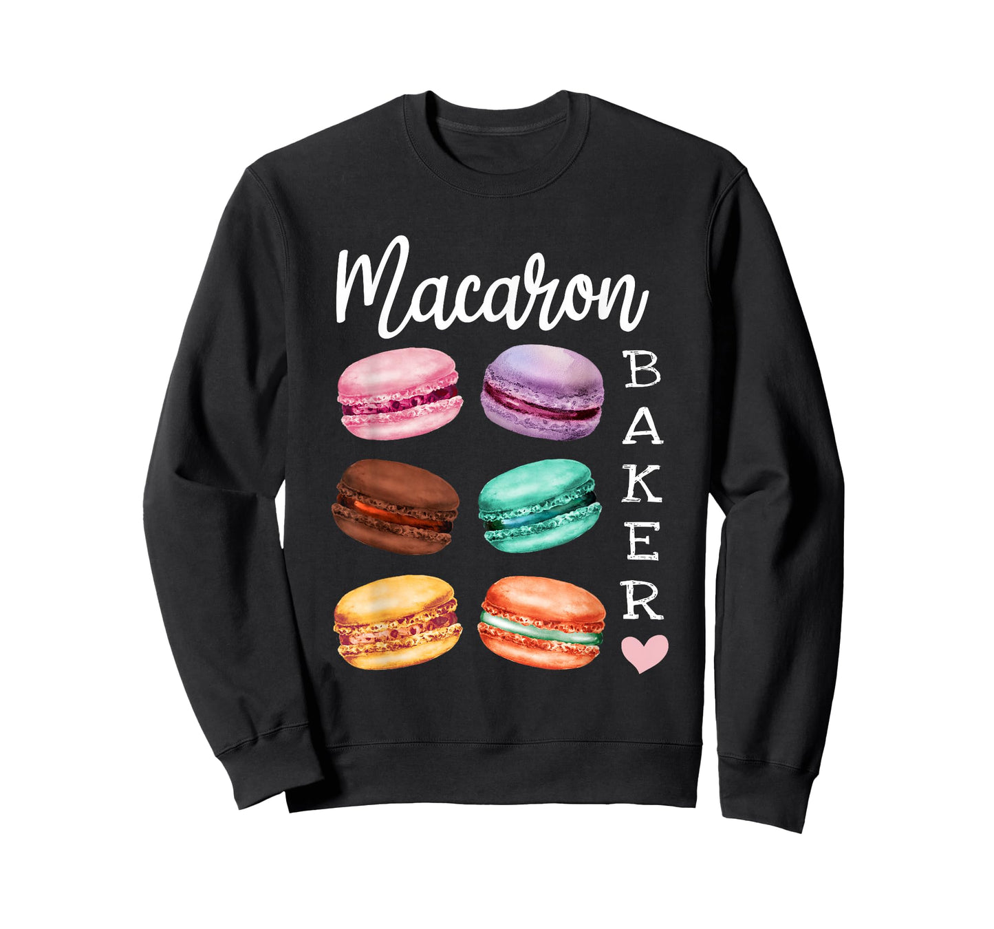 Macaron Baker a French Candy Dessert Lover as Macaron T-Shirt