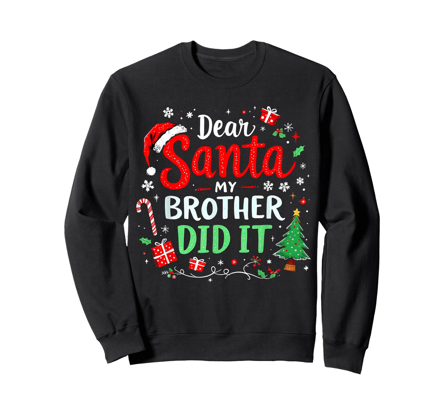 Dear Santa My Brother Did It Funny Christmas Boys Girls Kids T-Shirt