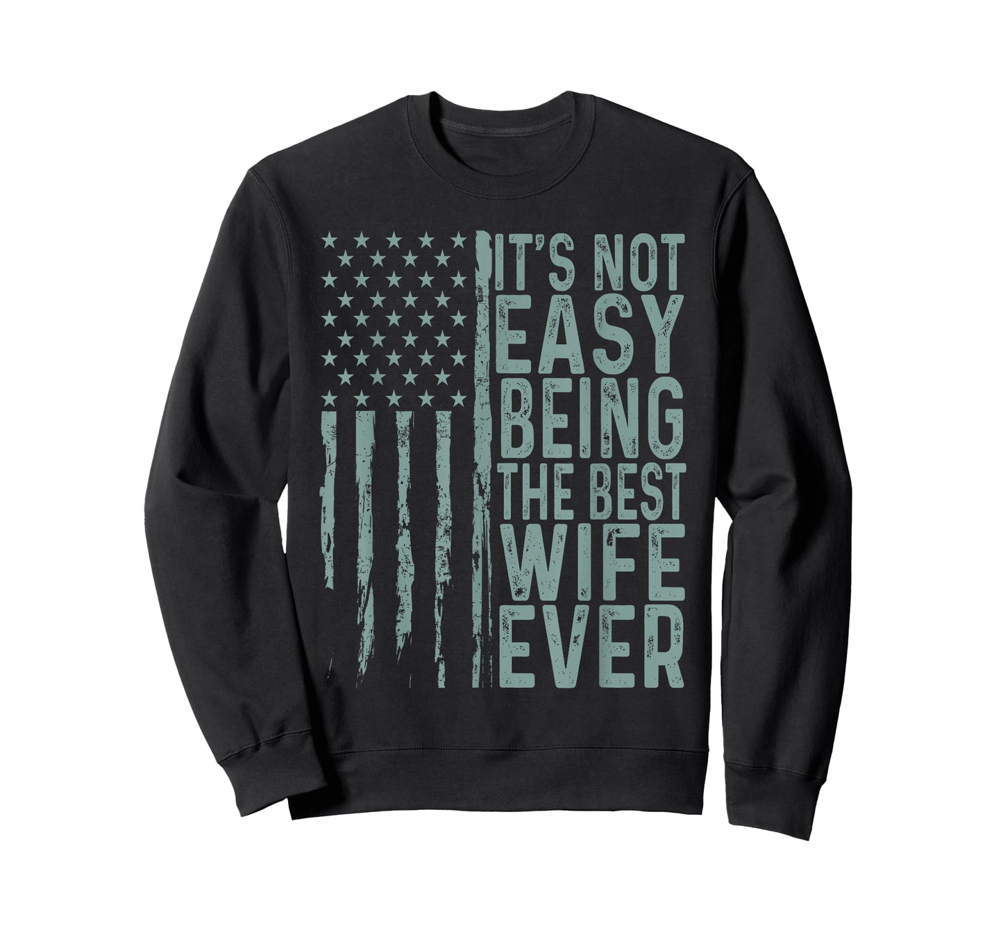 It's Not Easy Being The Best Wife Ever Funny Anniversary T-Shirt