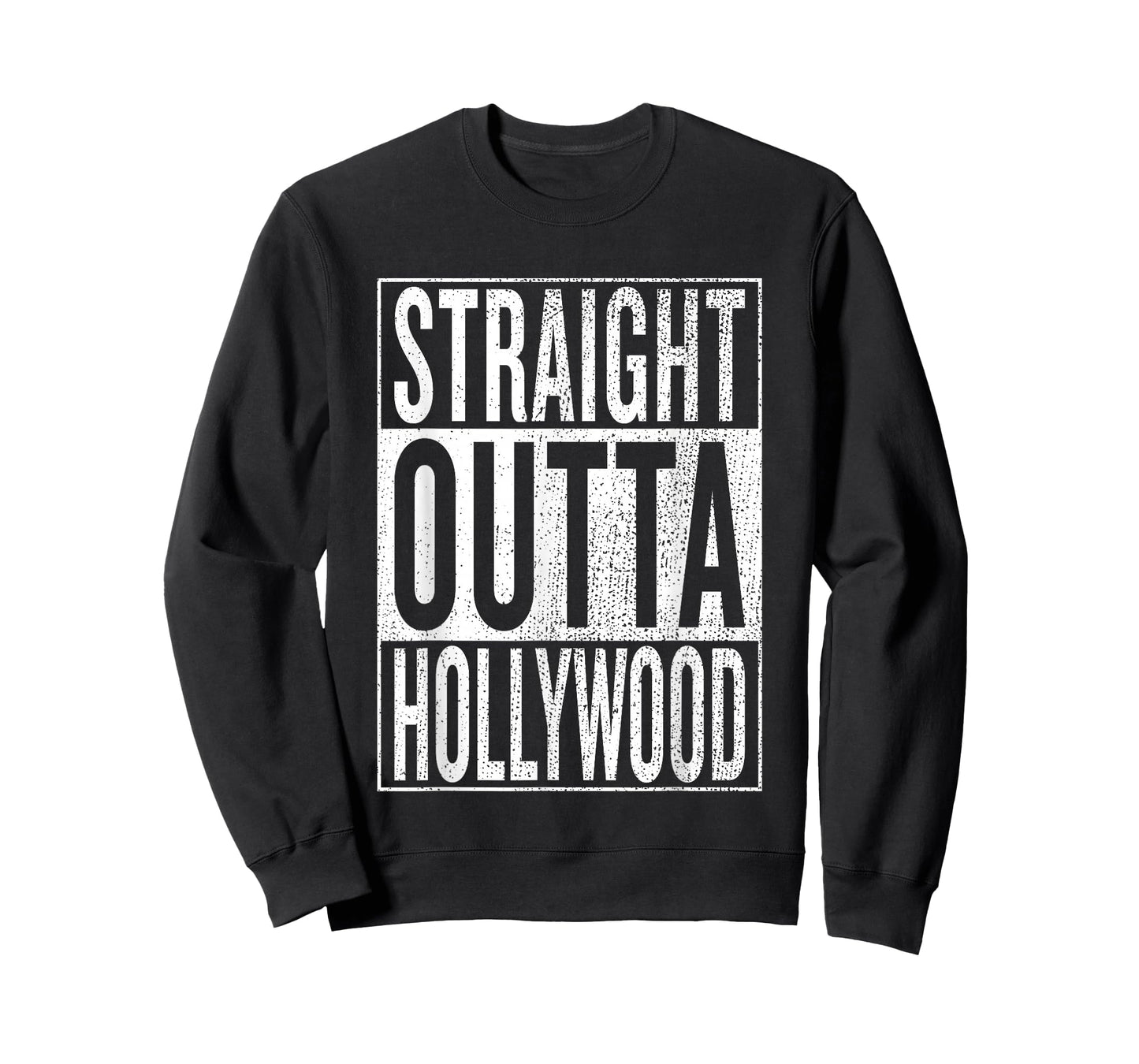 Straight Outta Hollywood Great Travel & Gift Idea T-Shirt T-Shirt
