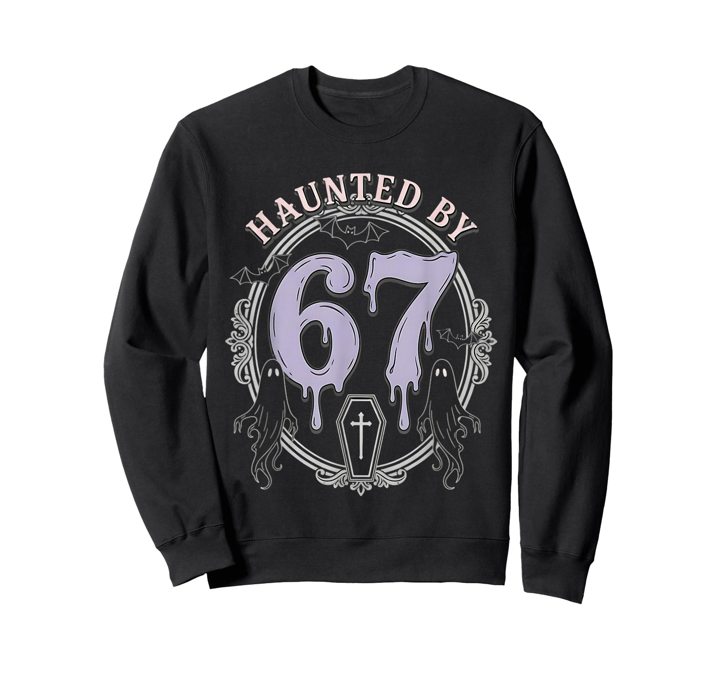 Haunted by 67 Gothic Goth Halloween Meme Ghosts Coffin Drip T-Shirt