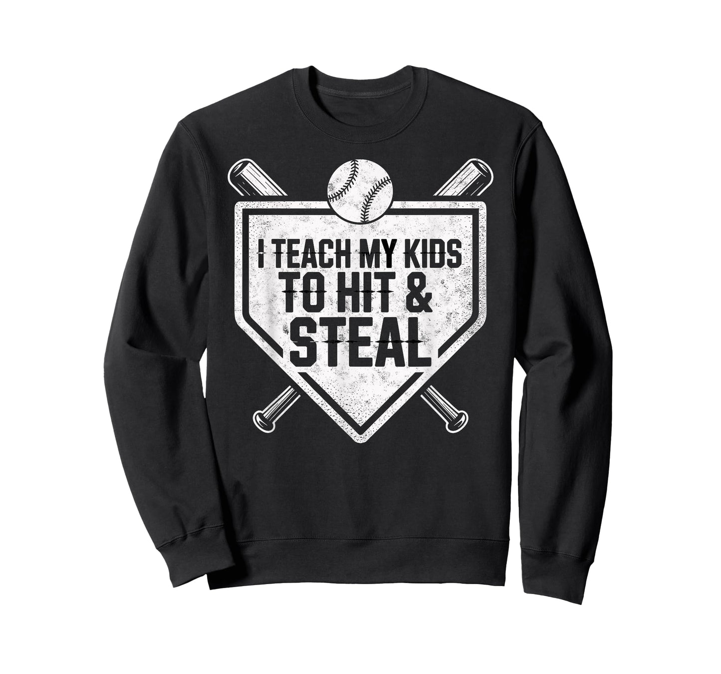 I Teach My Kids to Hit & Steal Baseball Player Coach Dad Tee T-Shirt