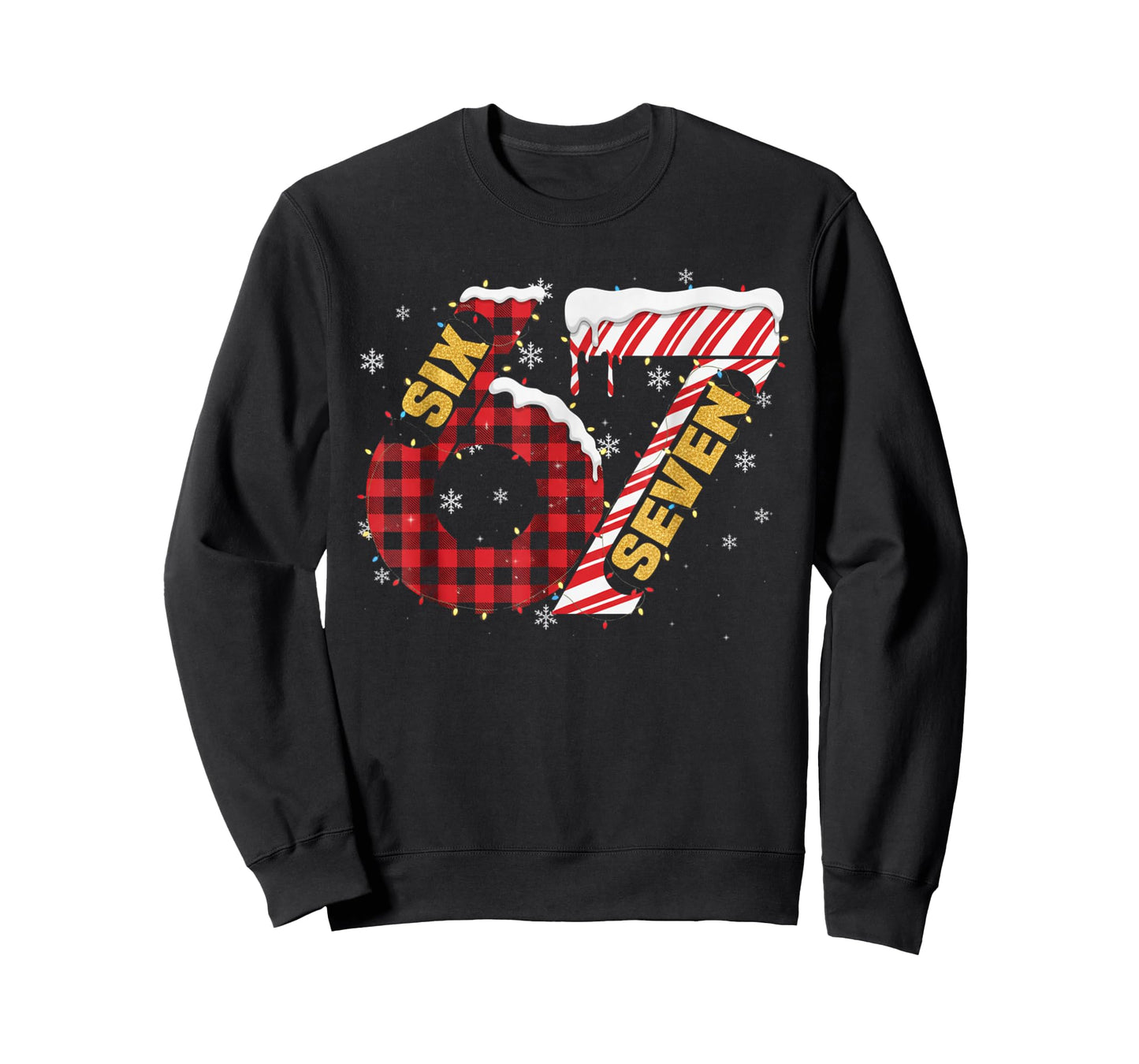 Funny Six Seven 67 Meme 67 Christmas Holiday Women Kids Xmas T-Shirt