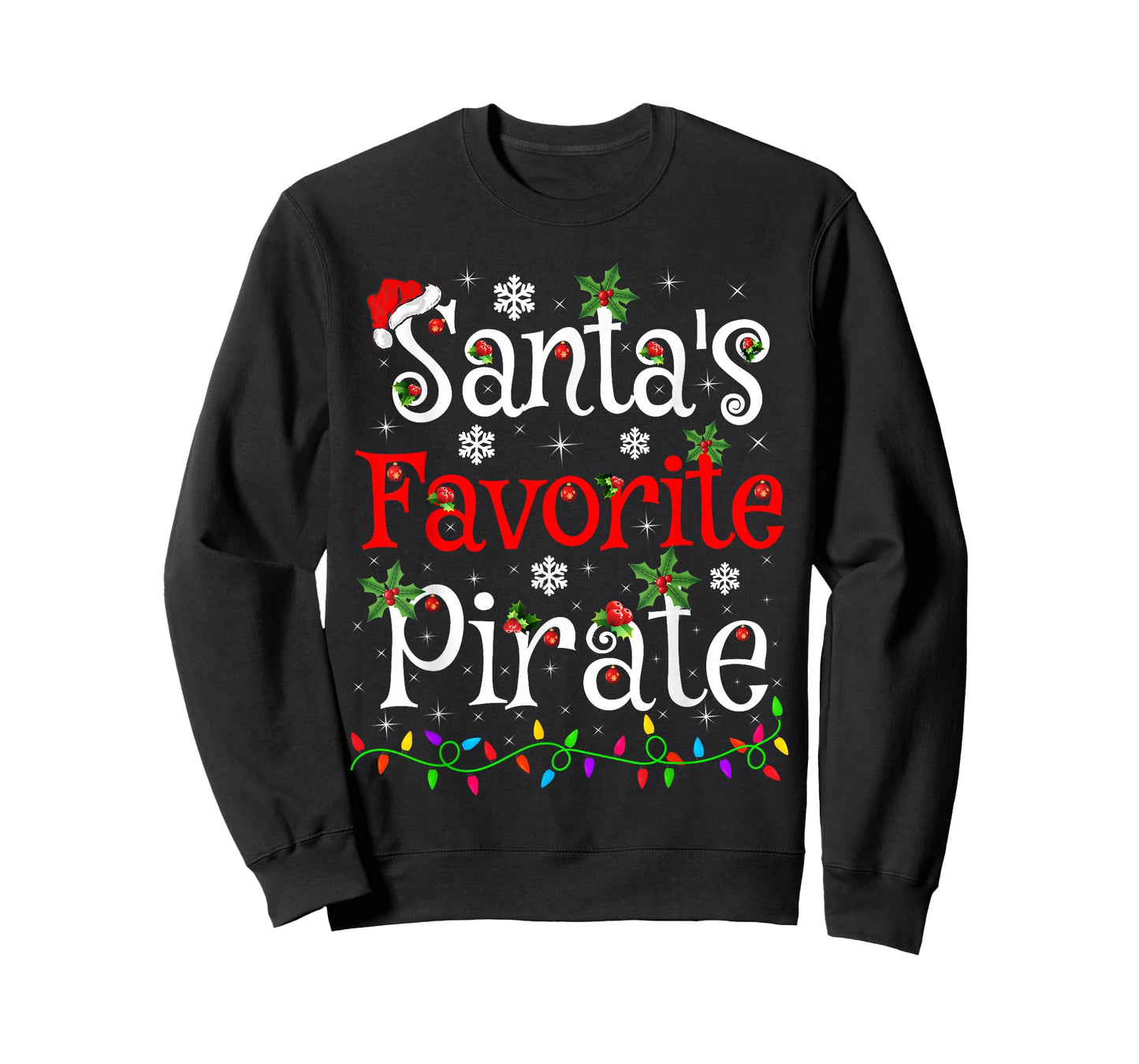 Funny Xmas Lighting Santa's Favorite Pirate Christmas T-Shirt