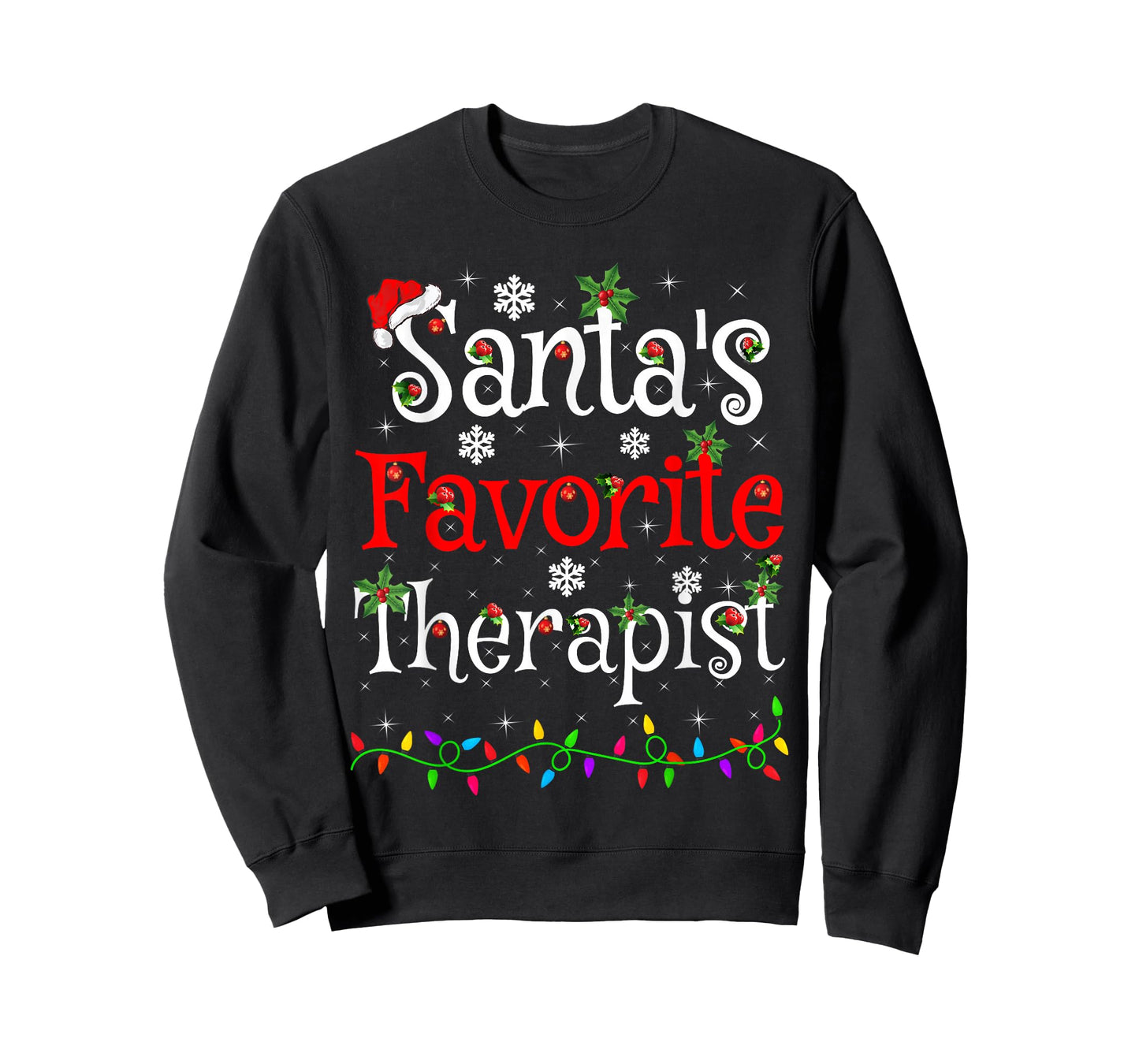 Santa Favorite Therapist Christmas Family Lights Funny Xmas T-Shirt