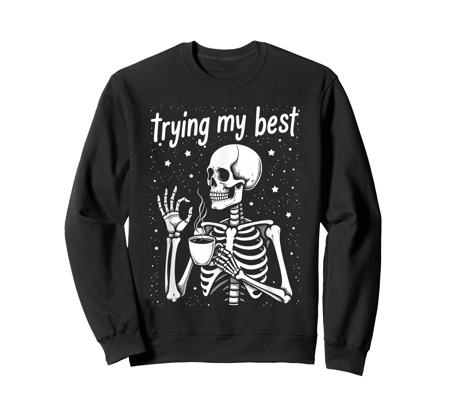 Trying My Best Funny Skeleton Drinking Coffee Halloween T-Shirt