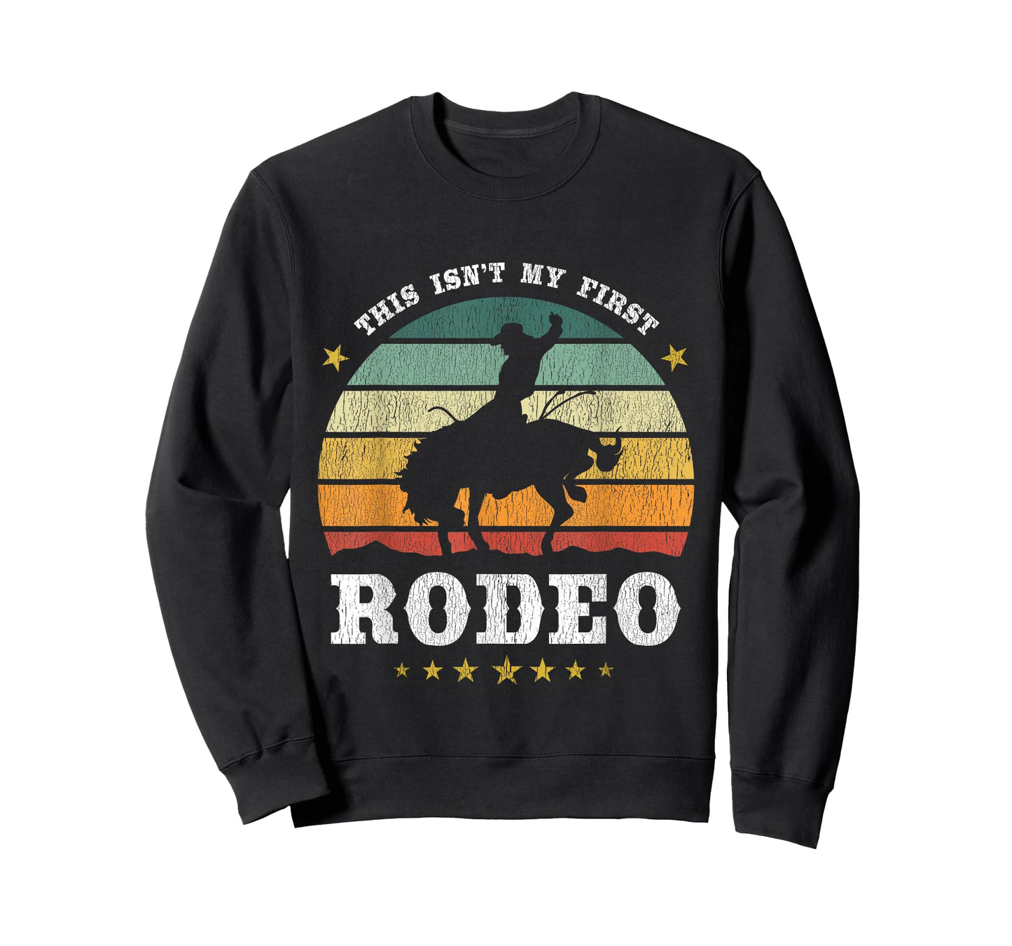 Americana This Isn't My First Rodeo Western Texan Retro Design T-Shirt