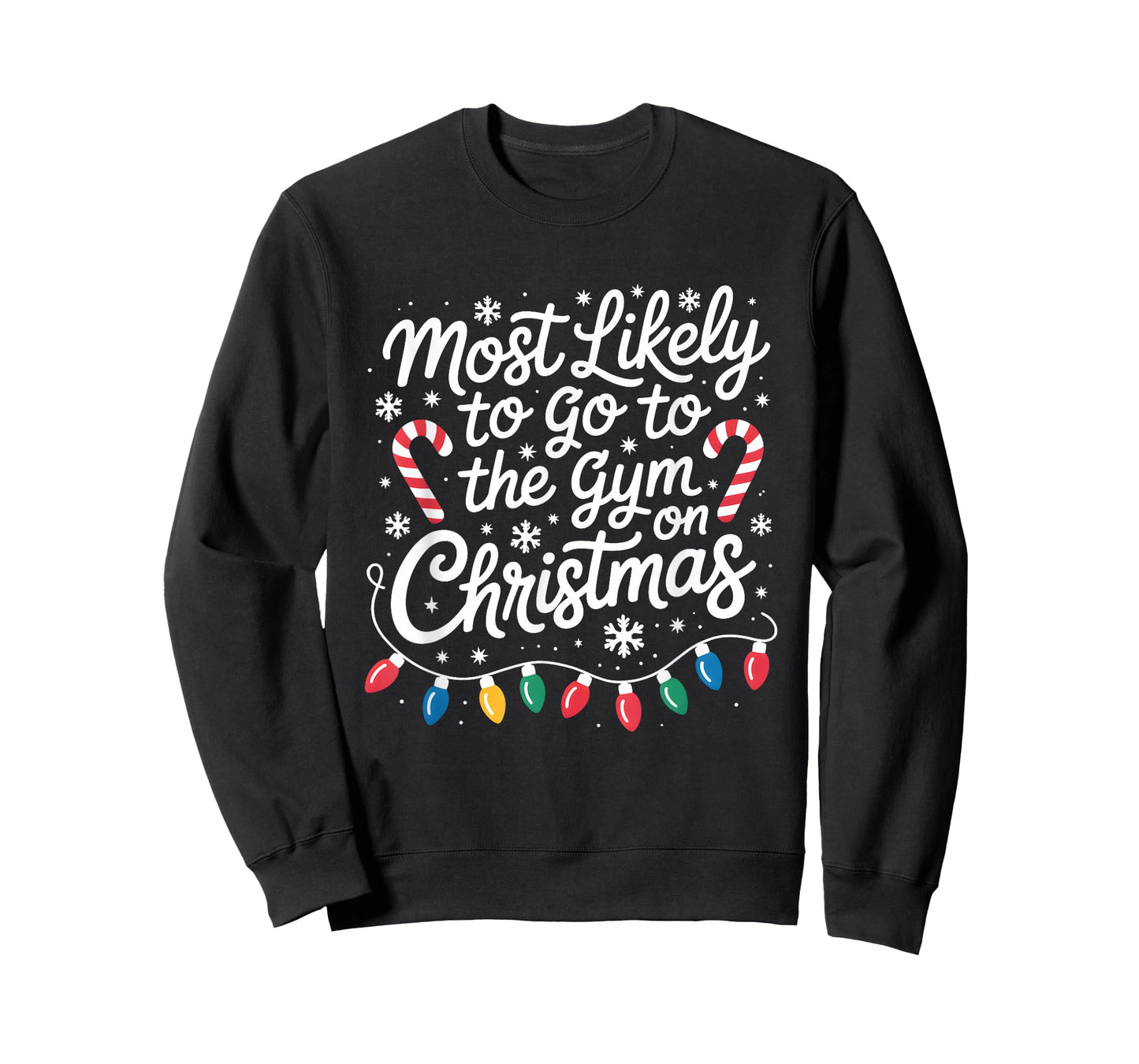 Most Likely to The Gym On Christmas Workout Matching Family T-Shirt