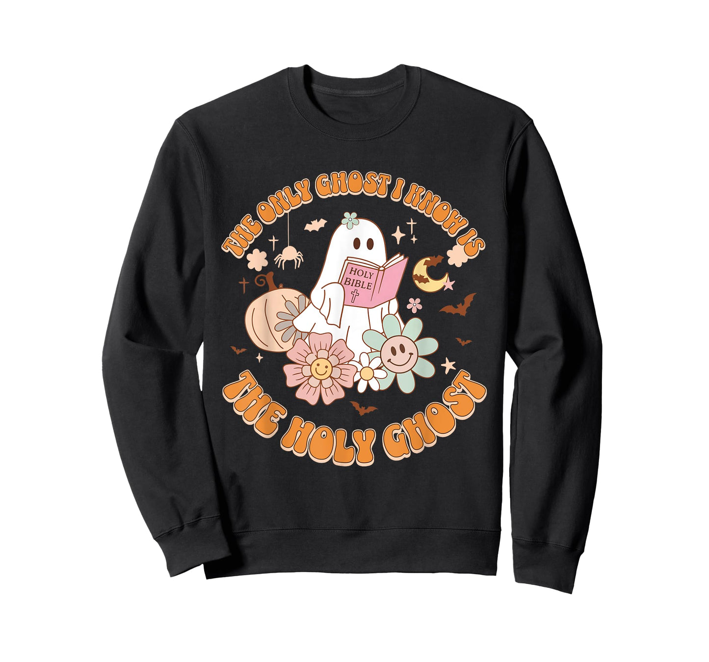 The Only Ghost I Know Is The Holy Ghost Funny Halloween T-Shirt