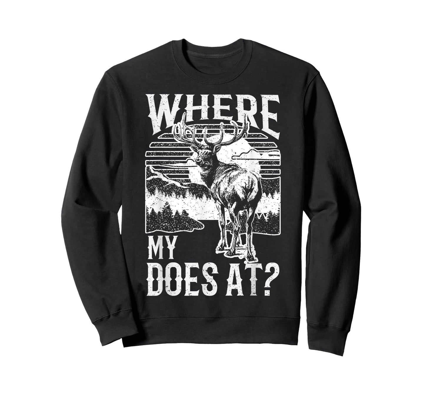 Where my does at? Funny Deer Hunting apparel Buck apparel T-Shirt