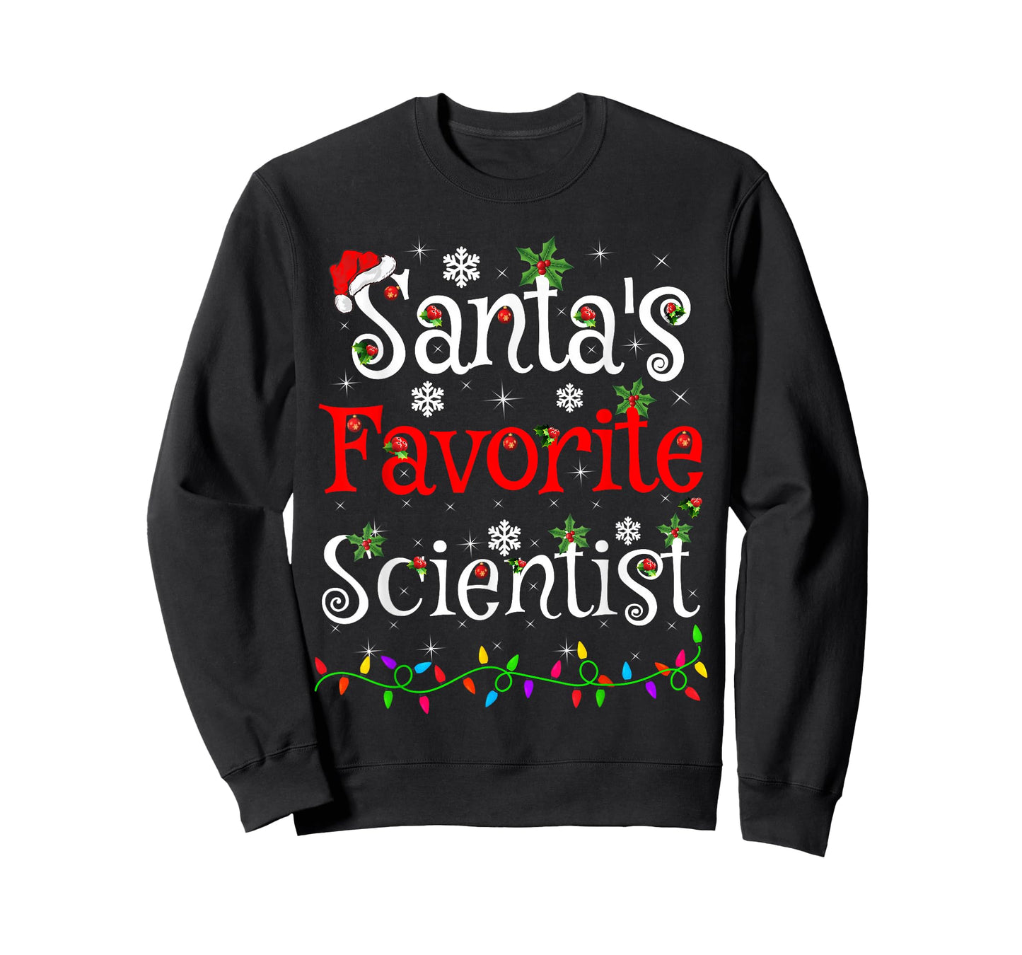 Santa Favorite Scientist Christmas Family Lights Funny Xmas T-Shirt
