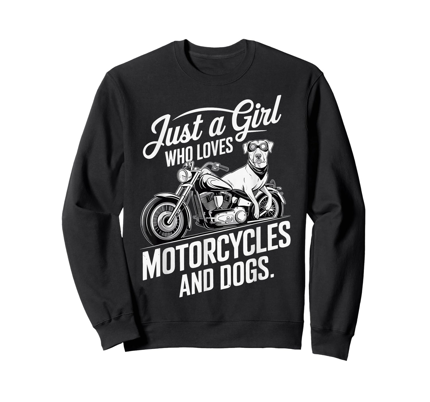 Just a Girl Who Loves Motorcycles and Dogs, Cute Girls T-Shirt