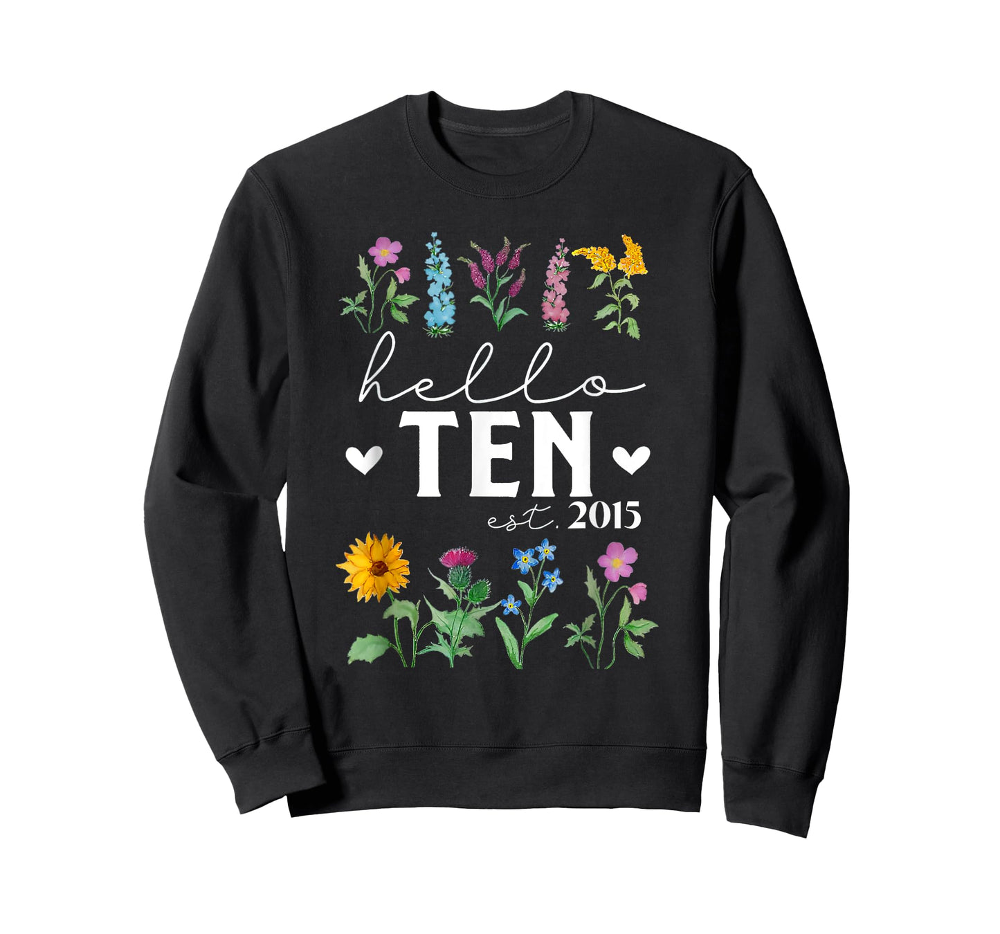 Hello Ten Est 2015 Wildflower 10th Birthday for Girls T-Shirt